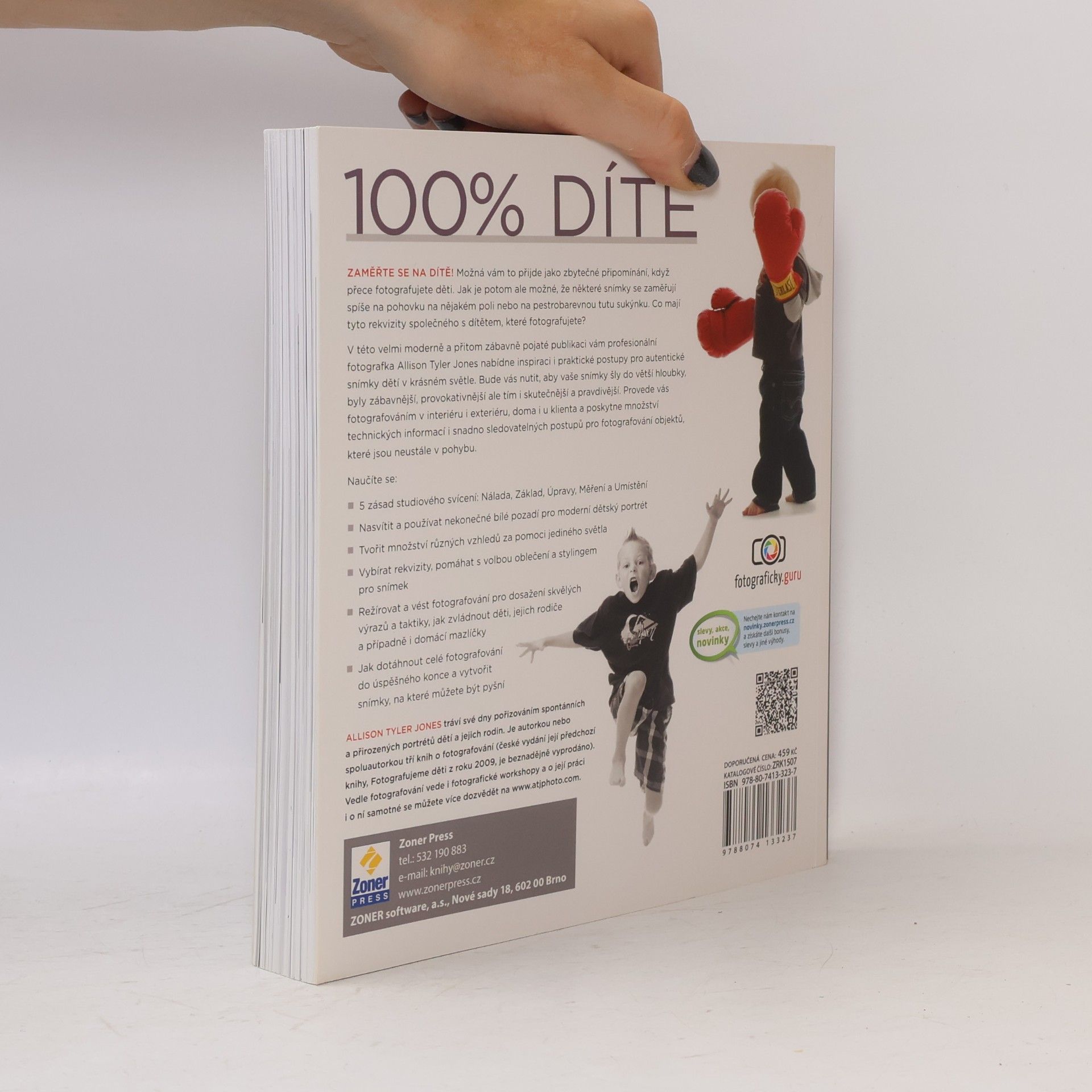 Allison Tyler Jones 100% dítě. Průvodce fotografováním dětí v úplně novém světle