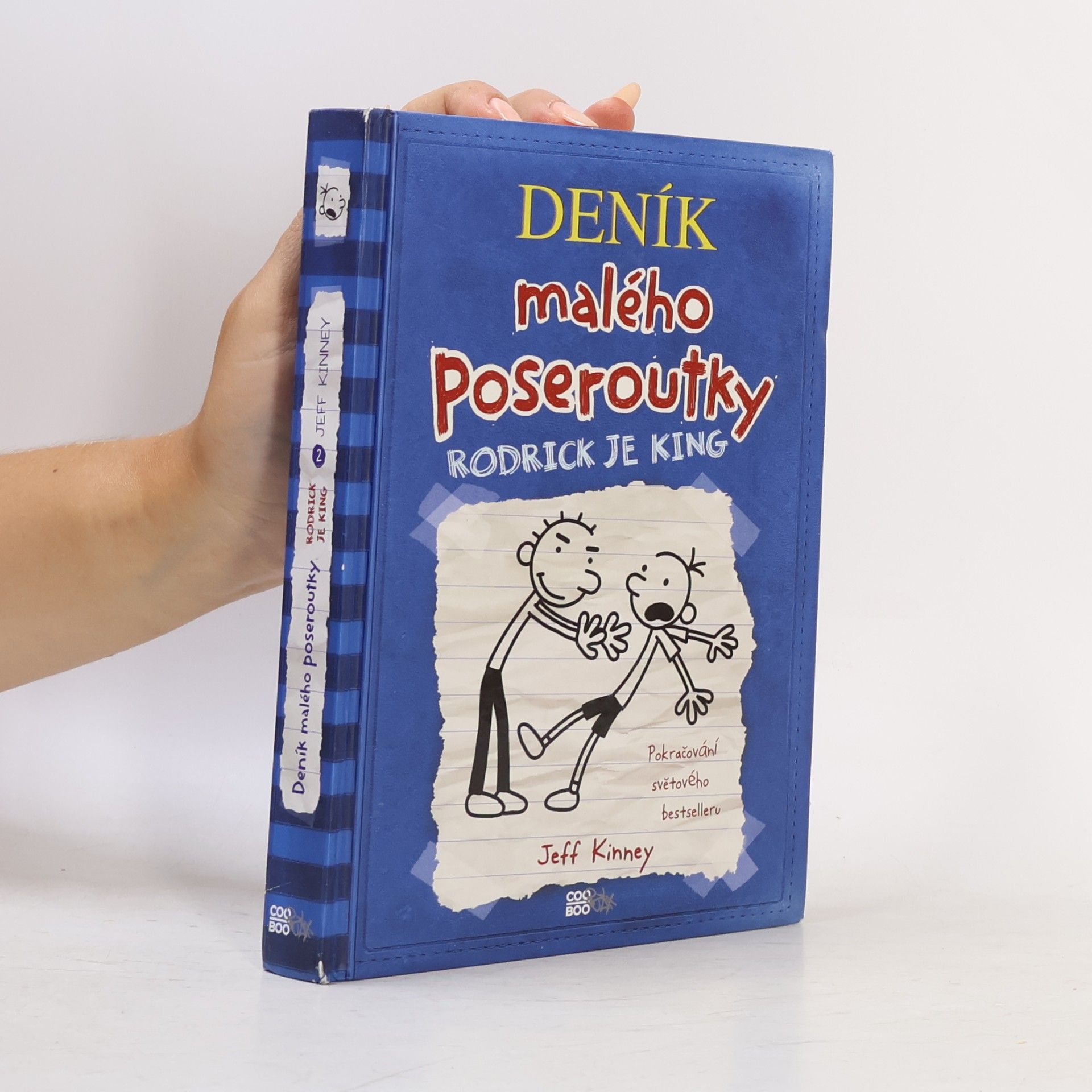 Jeff Kinney Deník malého poseroutky 2. Rodrick je king