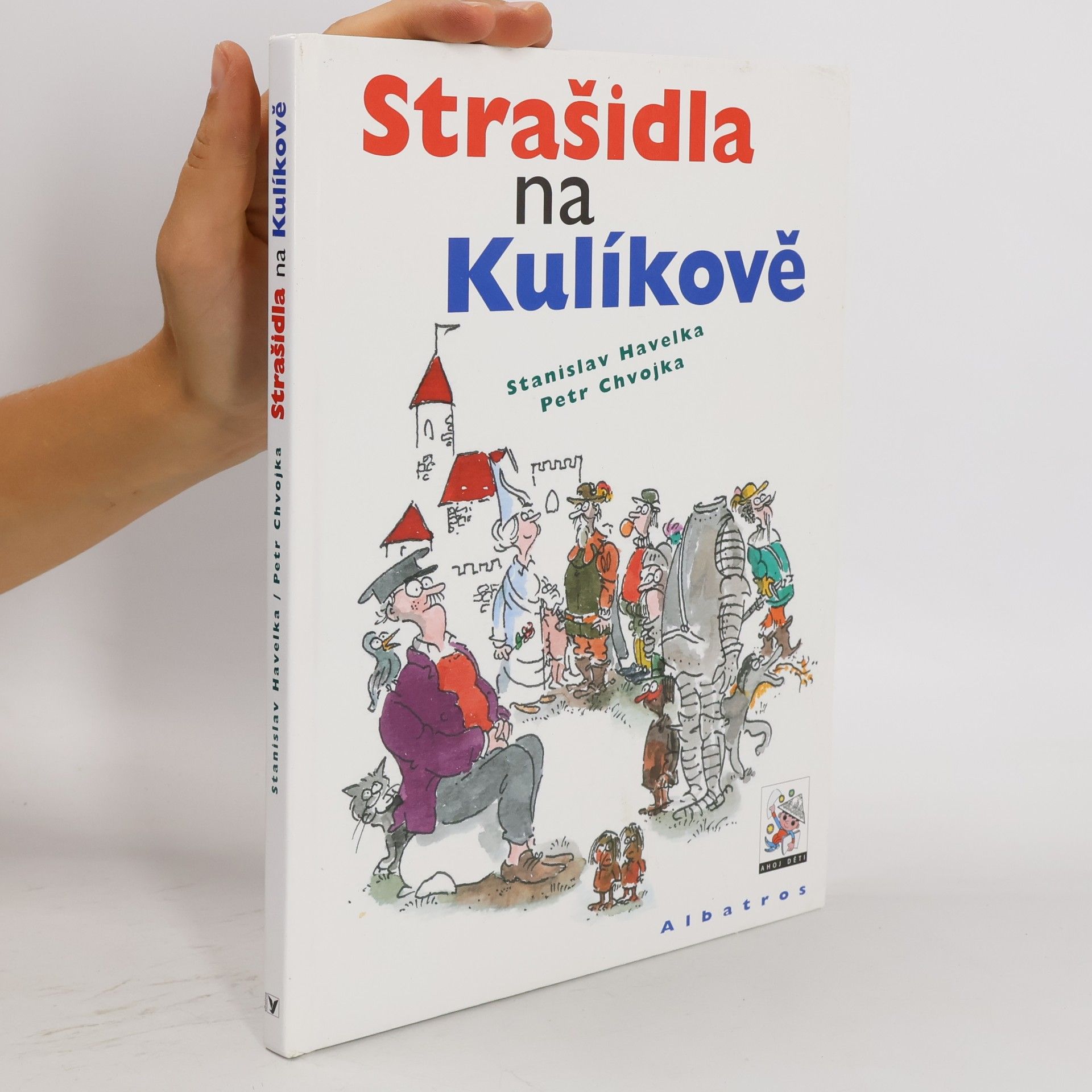 Petr Chvojka Strašidla na Kulíkově