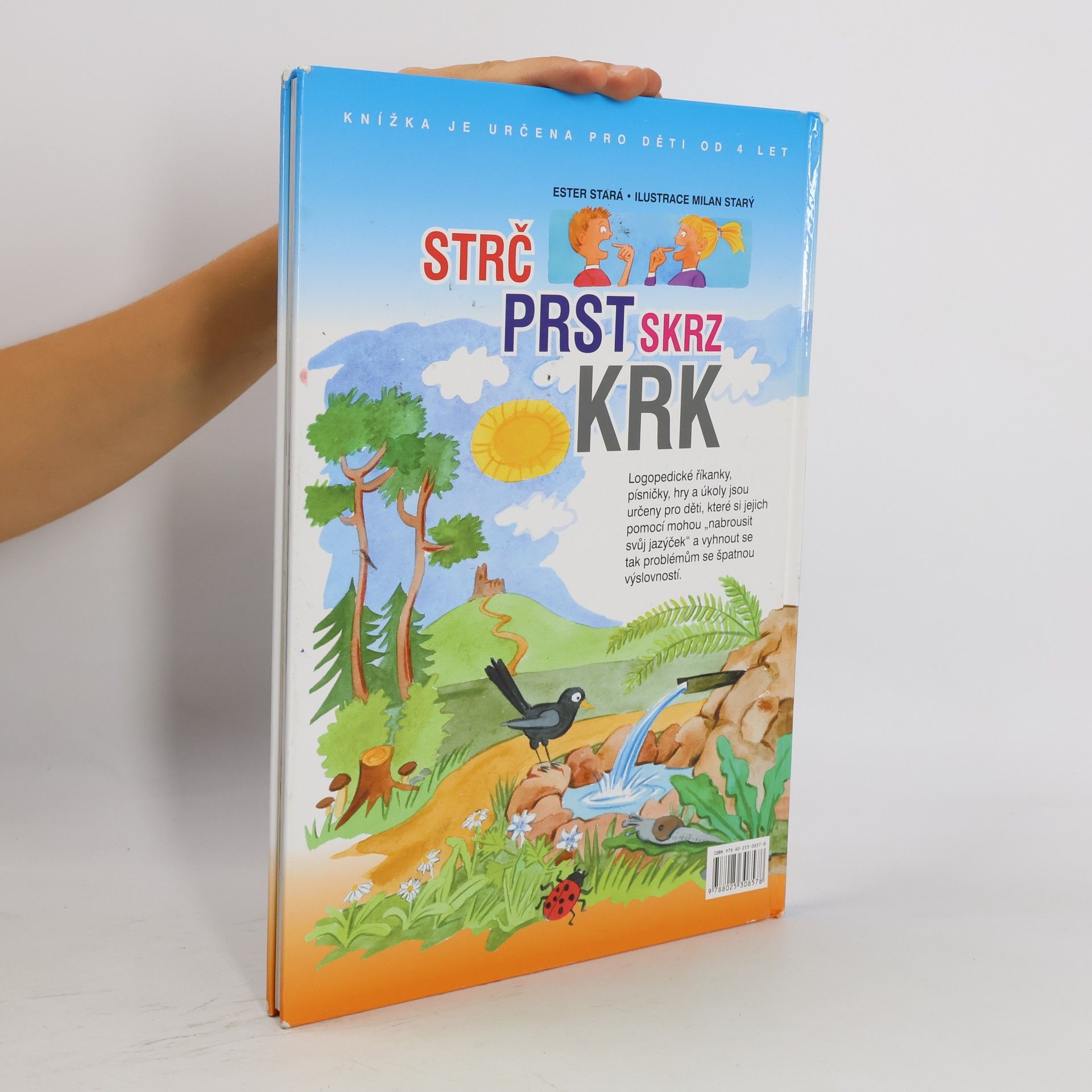 Ester Stará Strč prst skrz krk: Logopedické říkanky, zábavné úkoly, hlavolamy