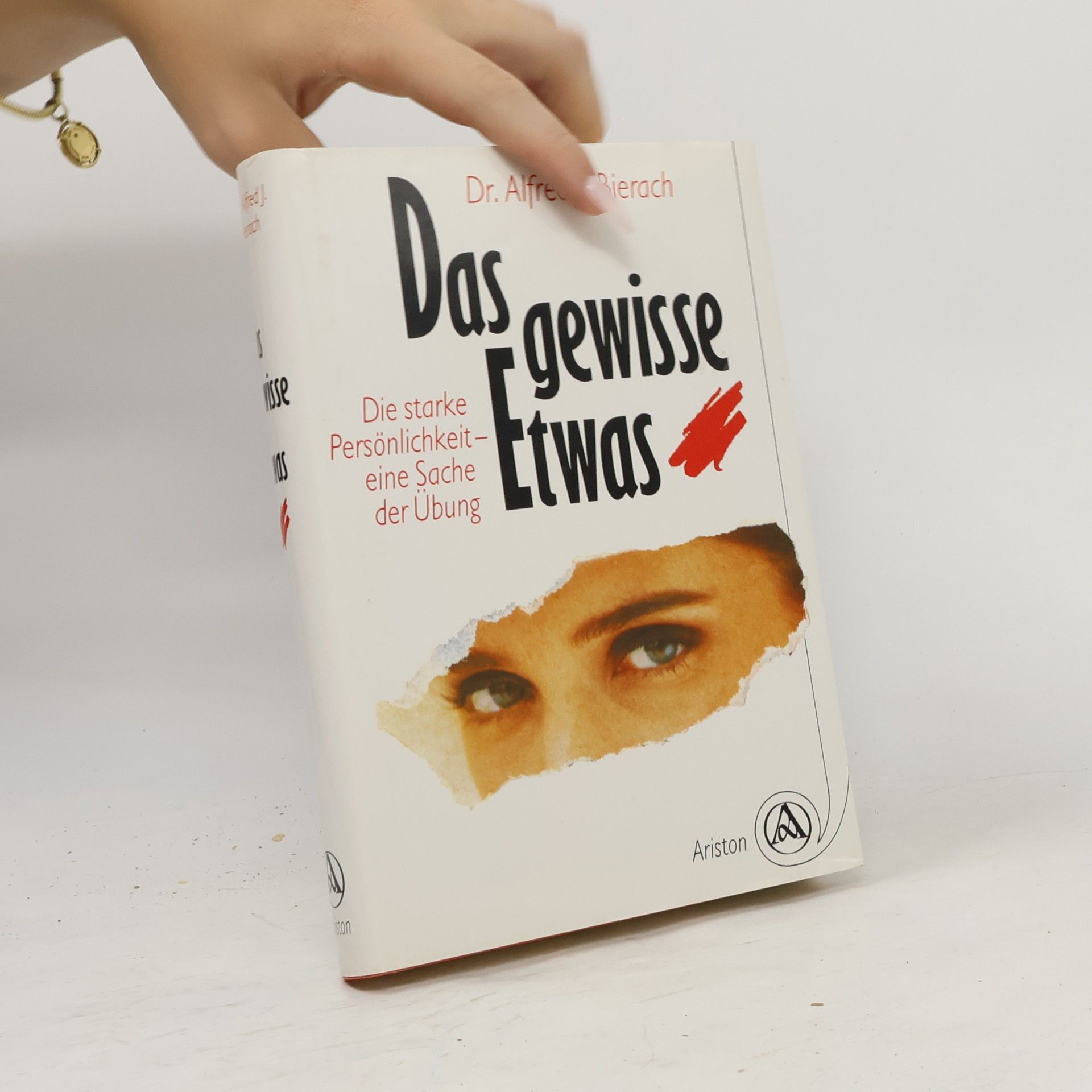 Alfred J. Bierach Das gewisse Etwas
