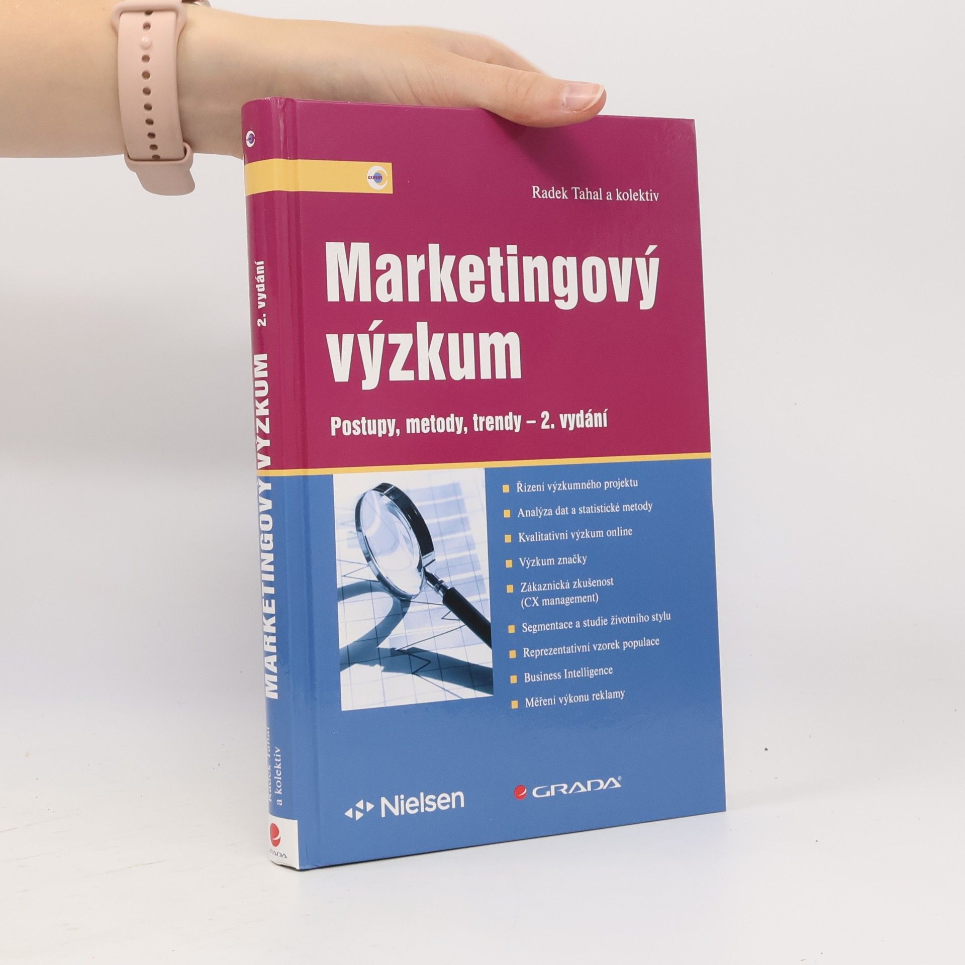 Radek Tahal Marketingový výzkum : postupy, metody, trendy