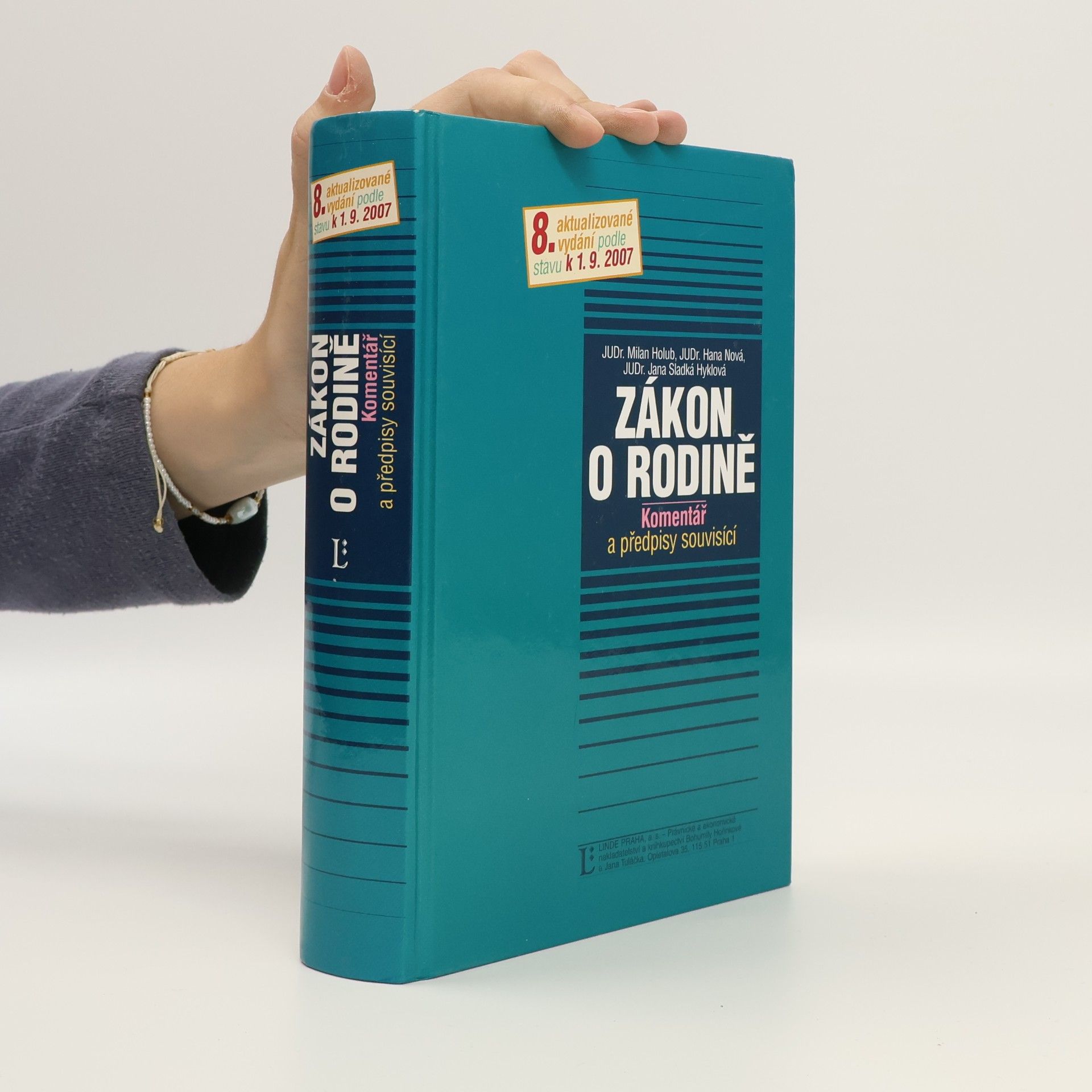 Jana Hyklová Zákon o rodině : komentář a předpisy souvisící