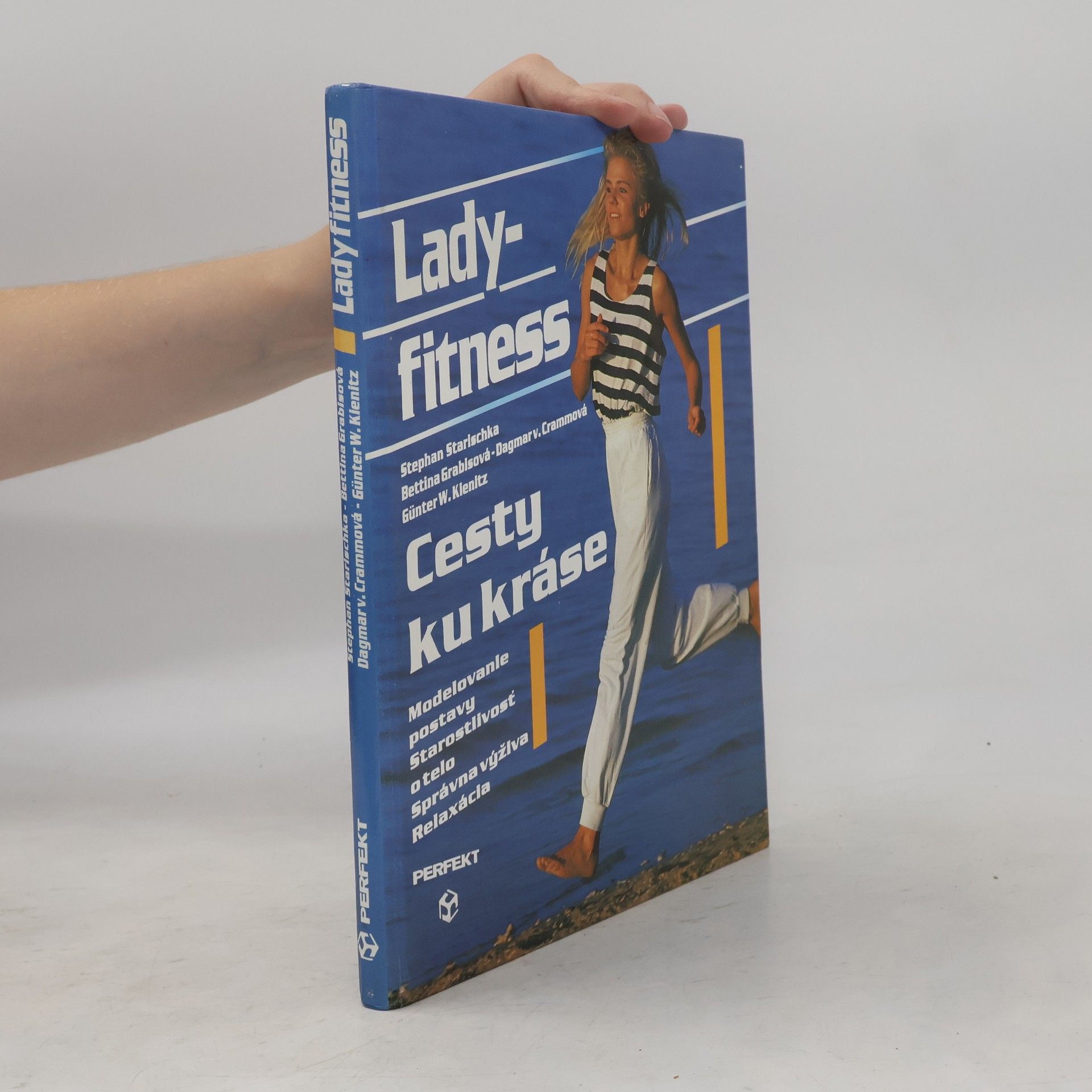 Stephan Starischka Lady fitness: Cesty ku kráse