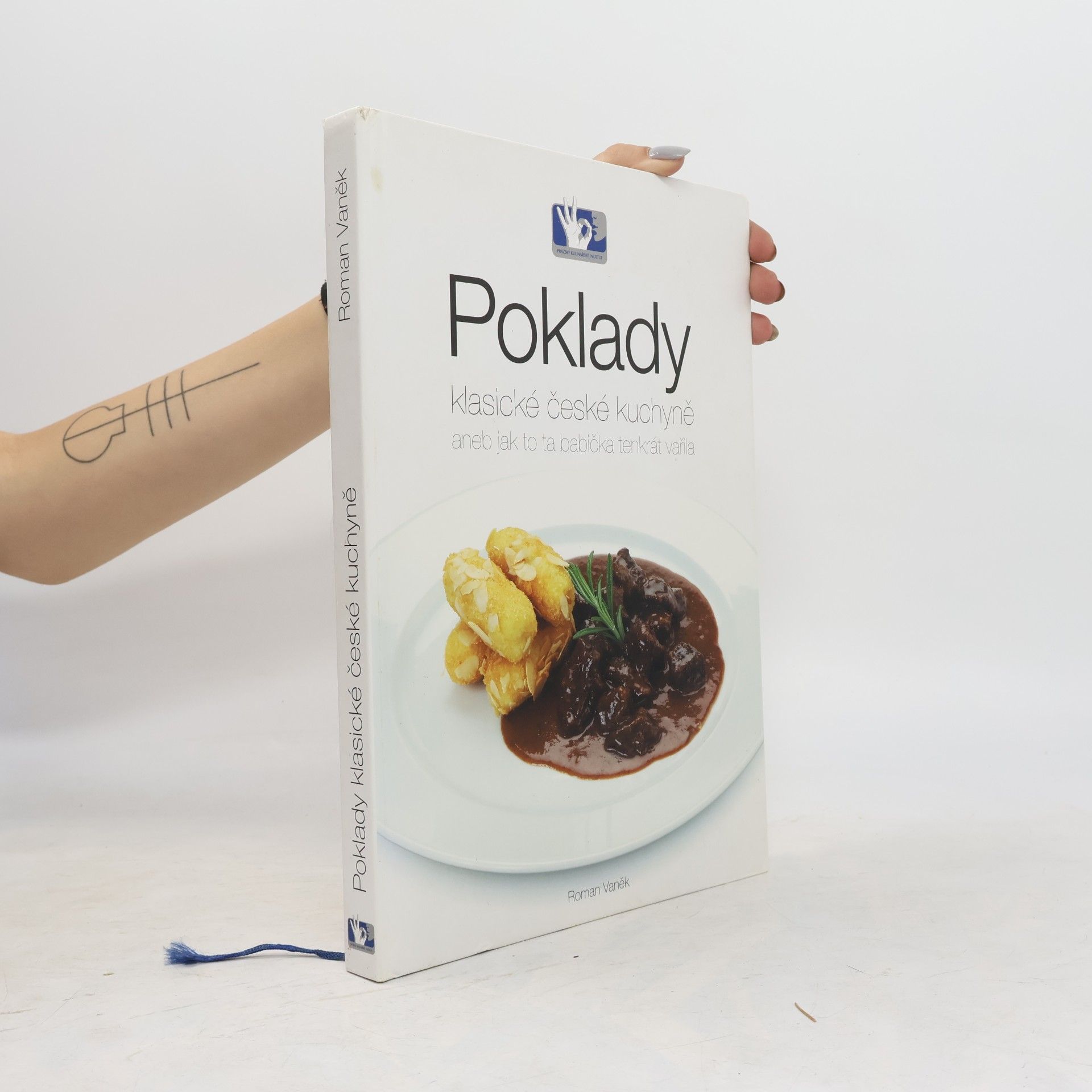 Roman Vaněk Poklady klasické české kuchyně, aneb, Jak to ta babička tenkrát vařila