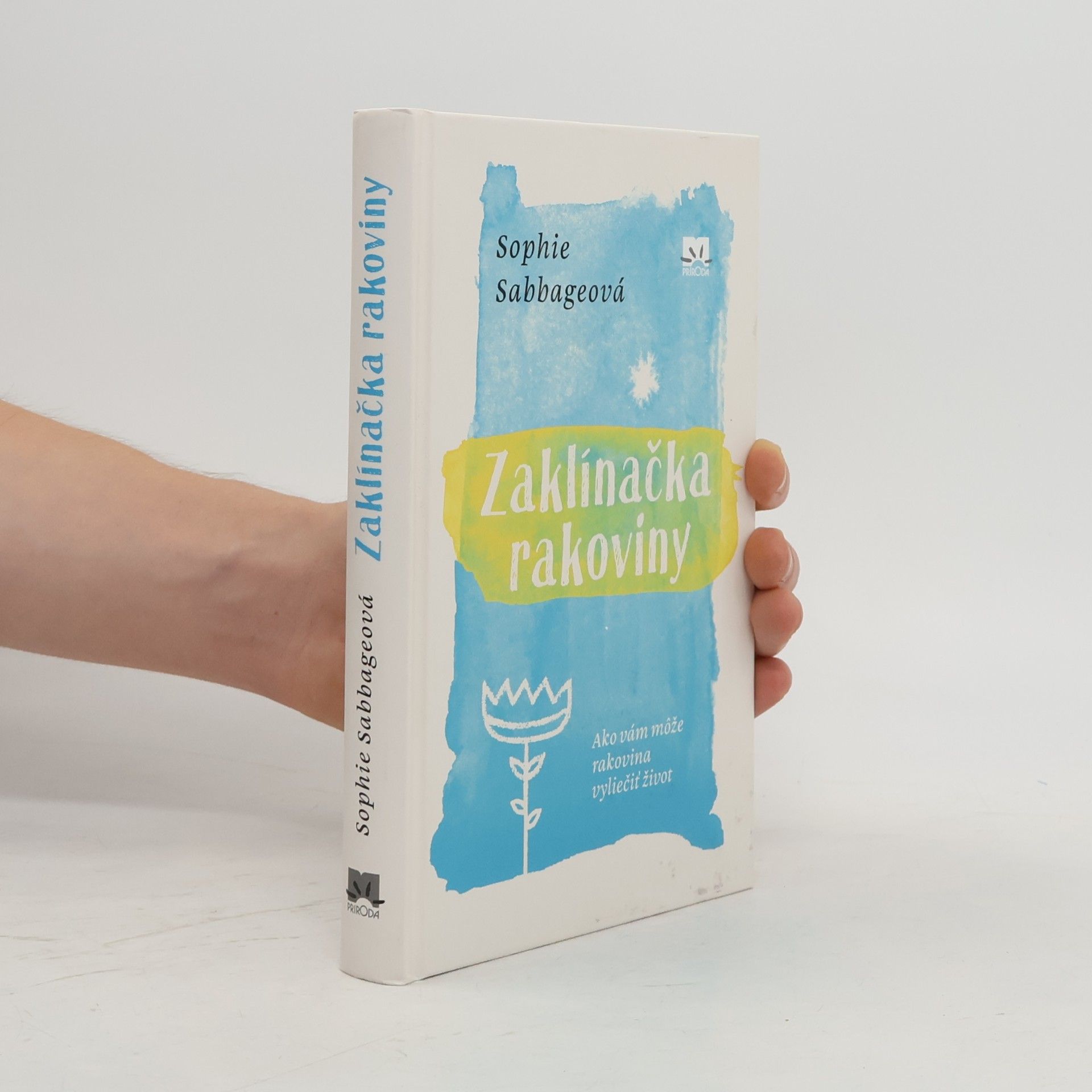 Sophie Sabbage Zaklínačka rakoviny