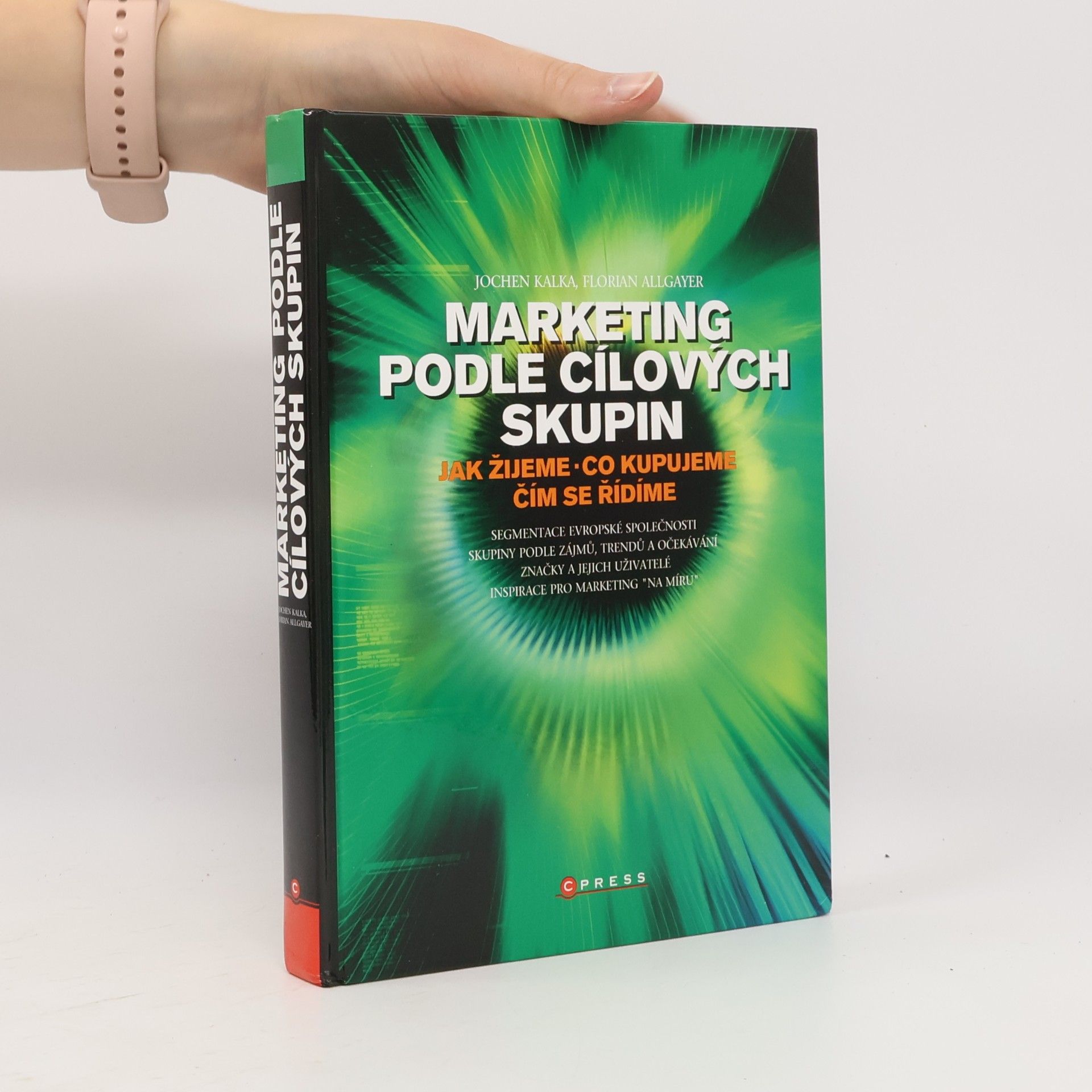 Florian Allgayer Marketing podle cílových skupin