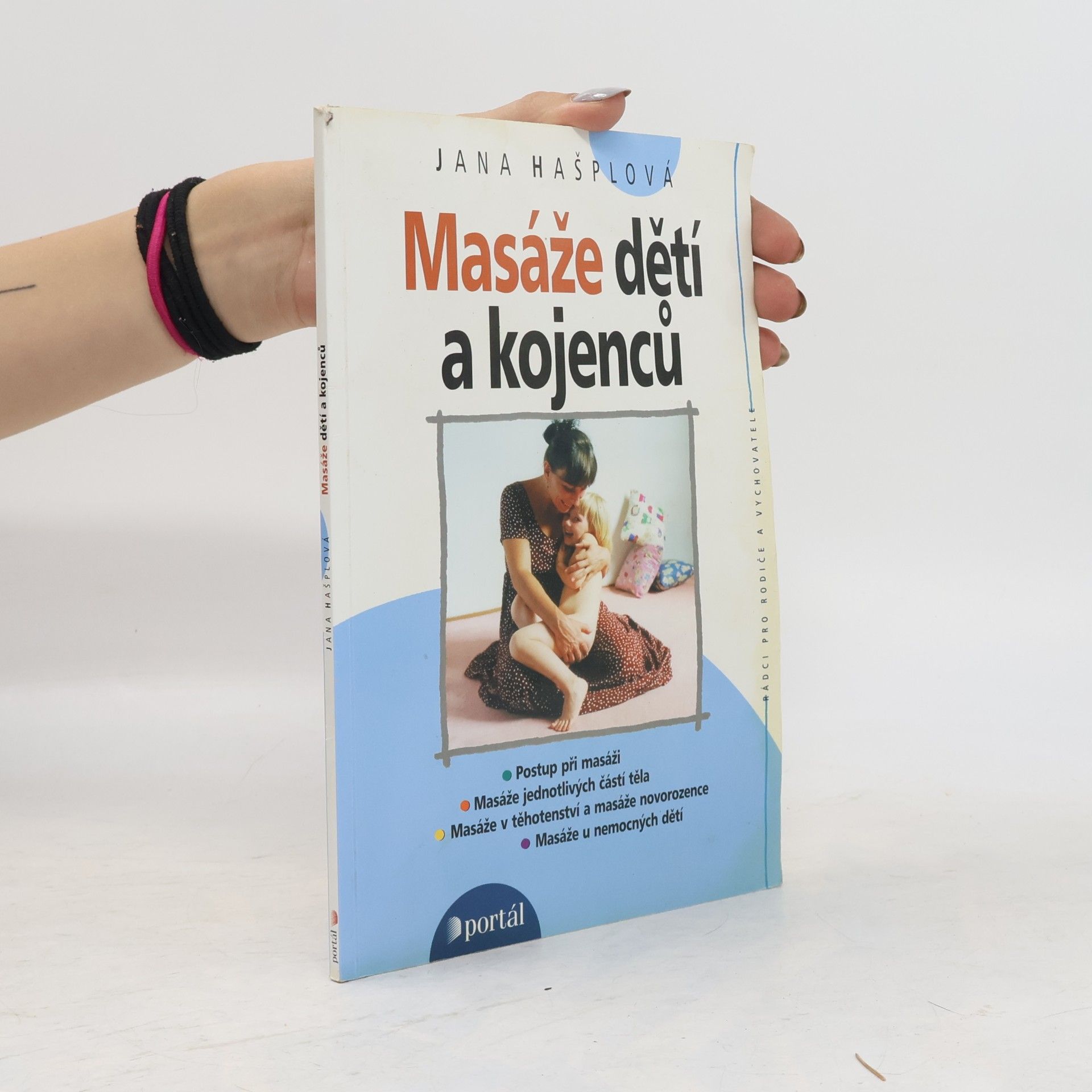 Jana Hašplová Masáže dětí a kojenců