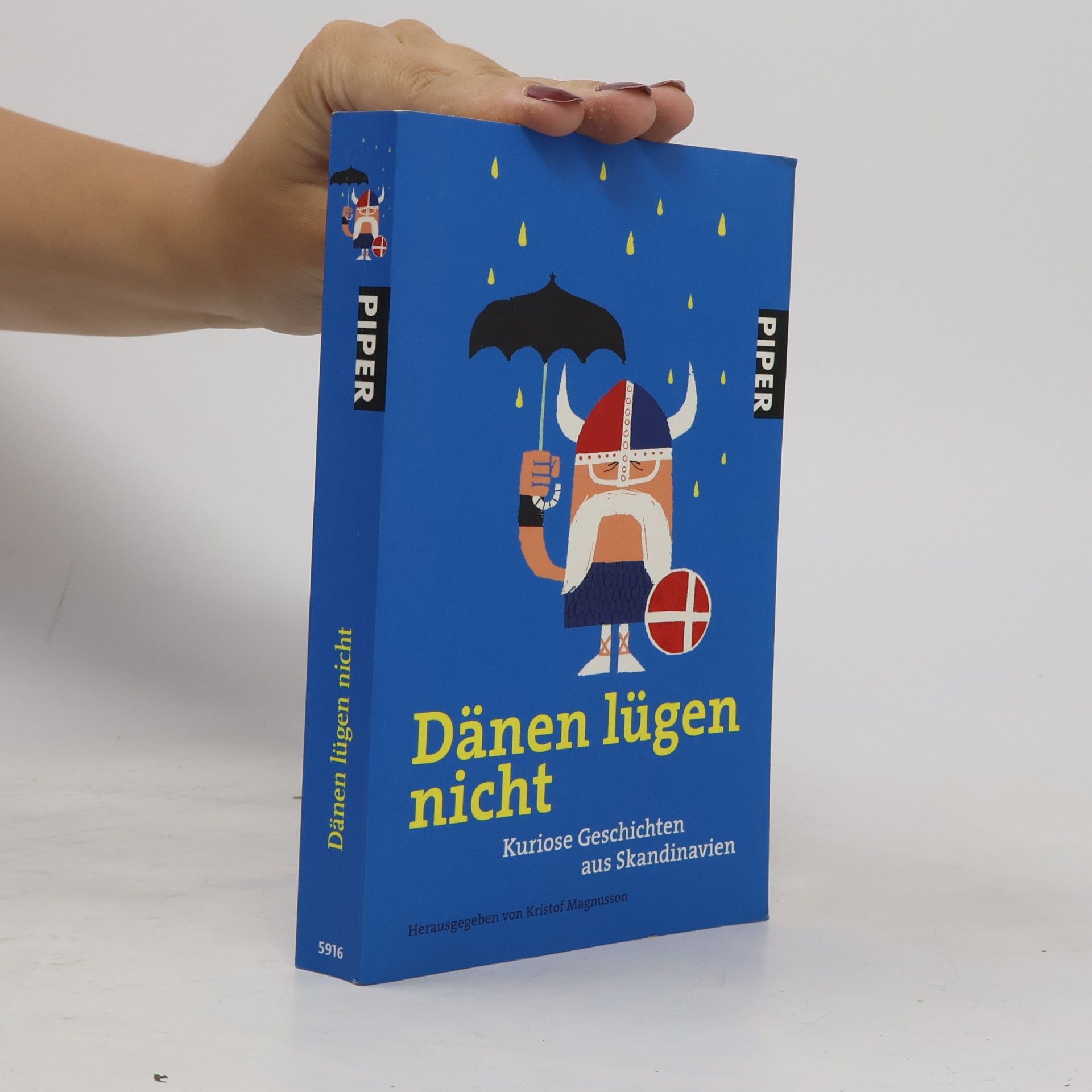 Kristof Magnusson Dänen lügen nicht