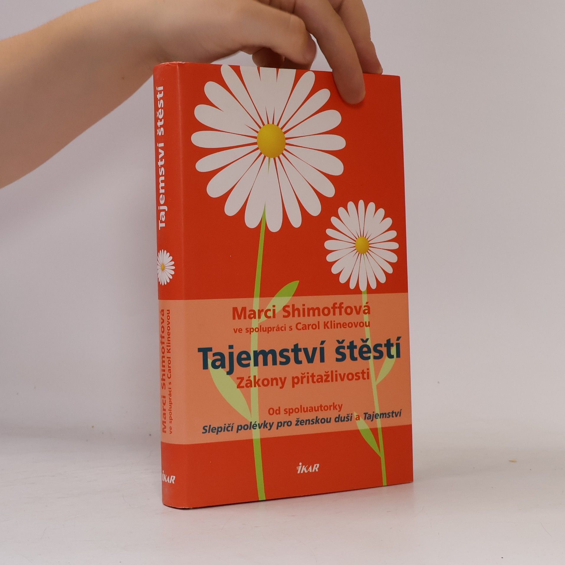 Marci Shimoff Tajemství štěstí