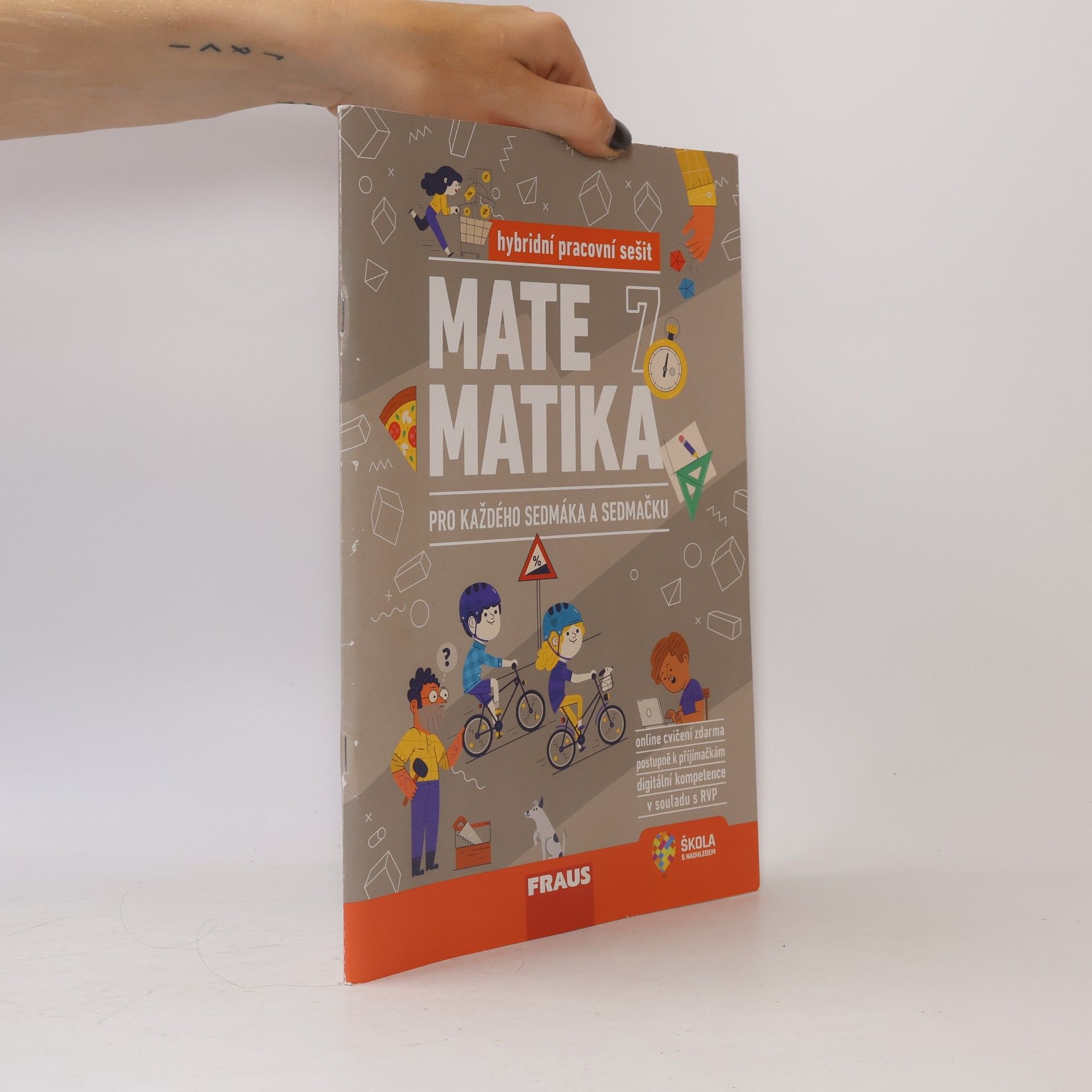 Kolektív autorov Matematika 7 pro každého sedmáka a sedmačku