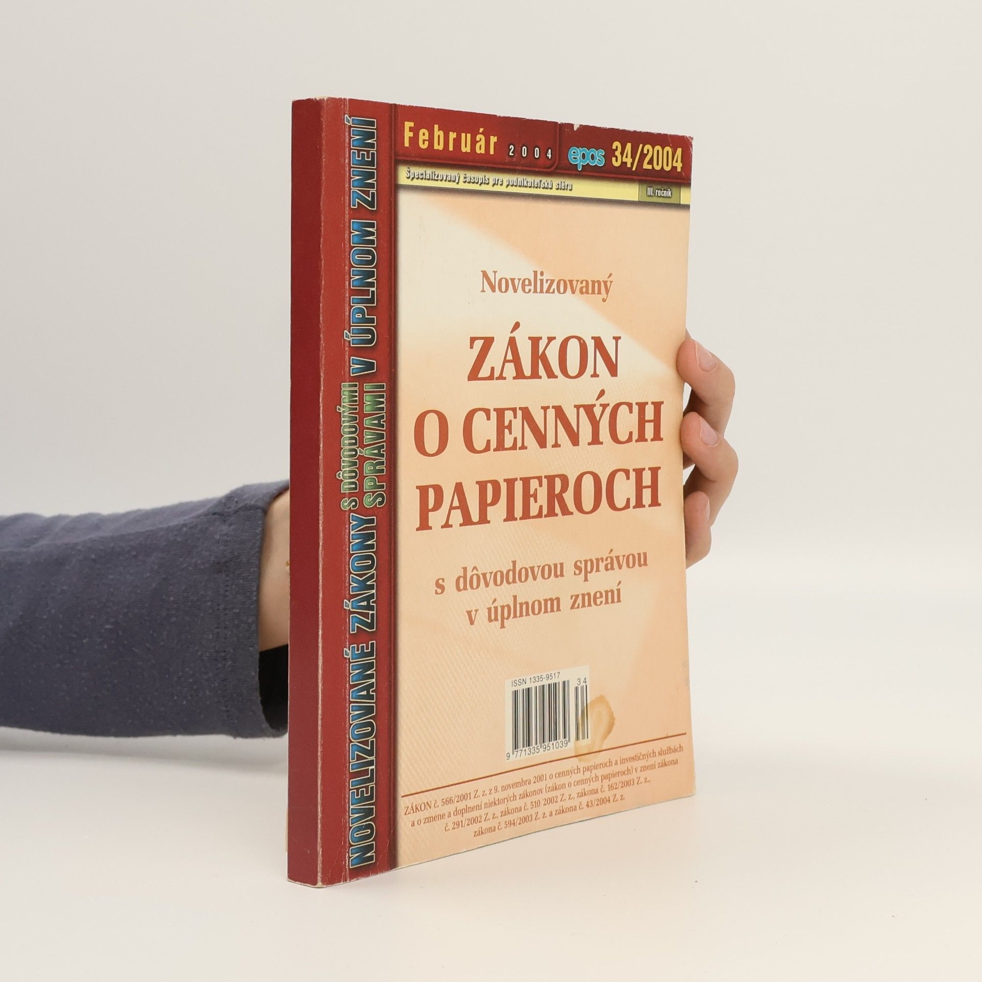 Collectif d'auteurs Novelizovaný zákon o cenných papieroch s dôvodovou správou v úplnom znení