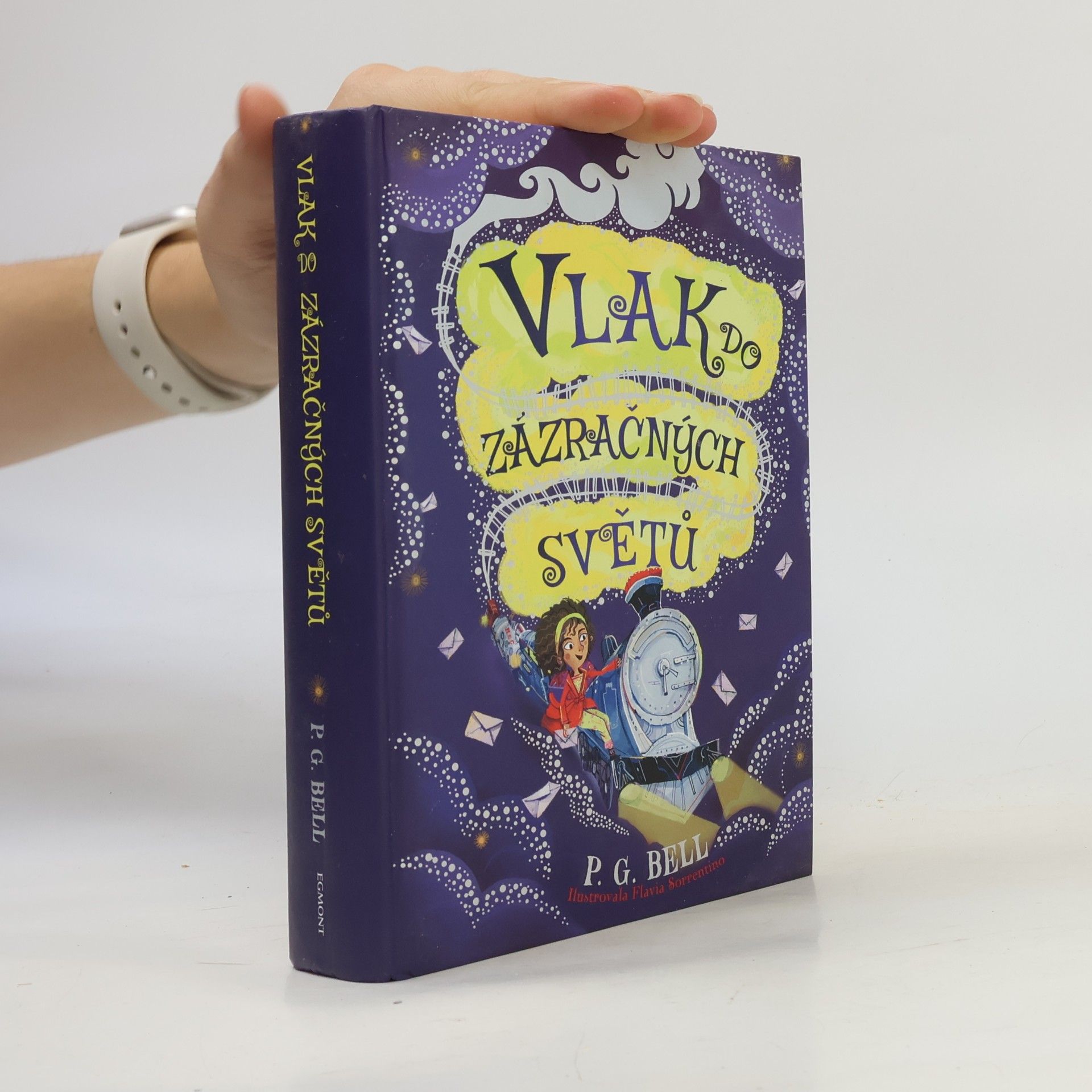 P. G. Bell Vlak do Zázračných světů (1. díl)