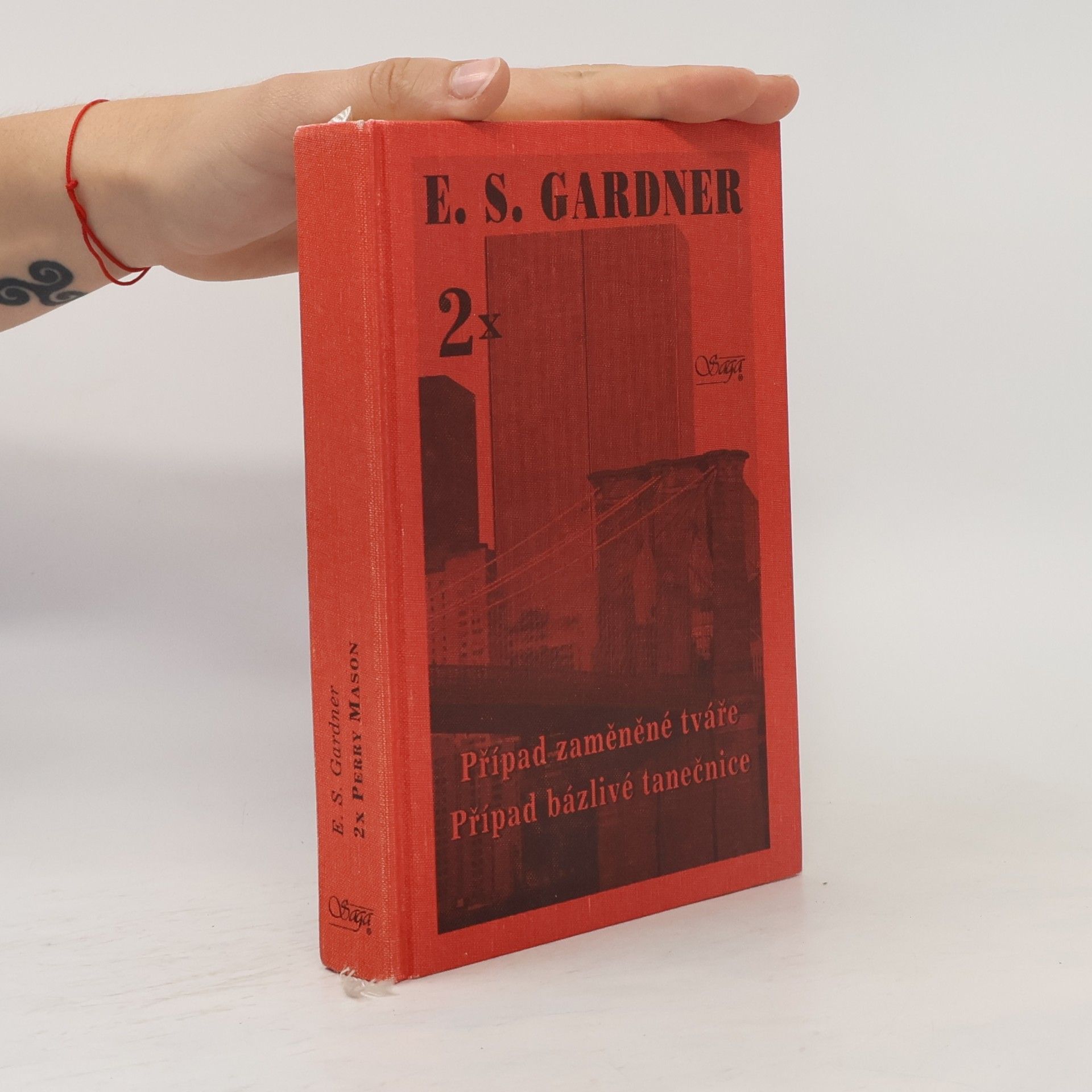 Erle Stanley Gardner Případ zaměněné tváře / Případ bázlivé tanečnice