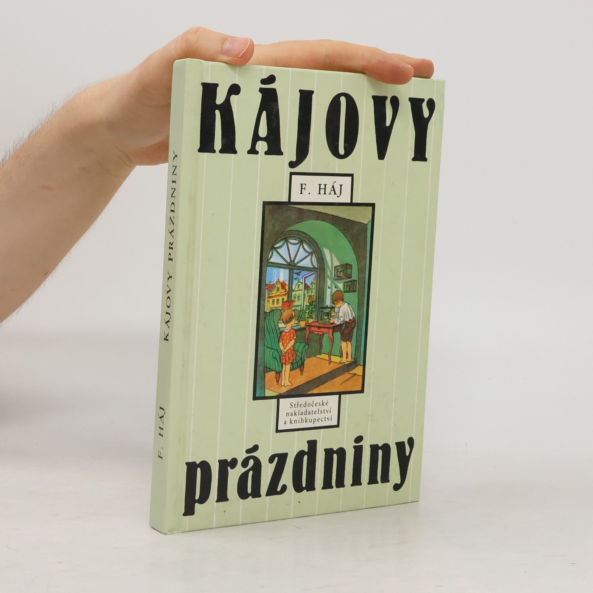 Felix Haj Kájovy prázdniny