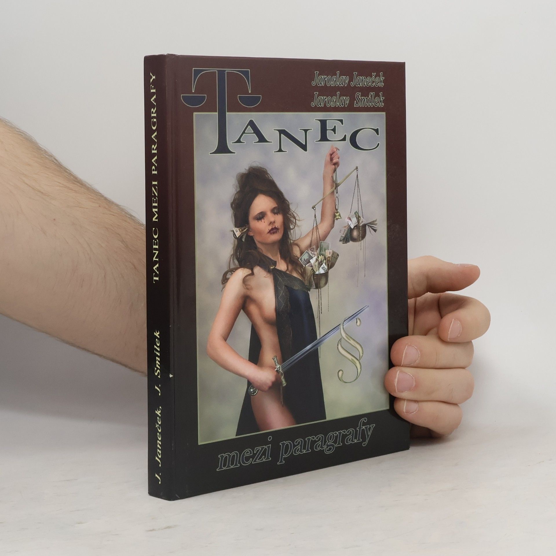 Janeček Jaroslav Tanec mezi paragrafy