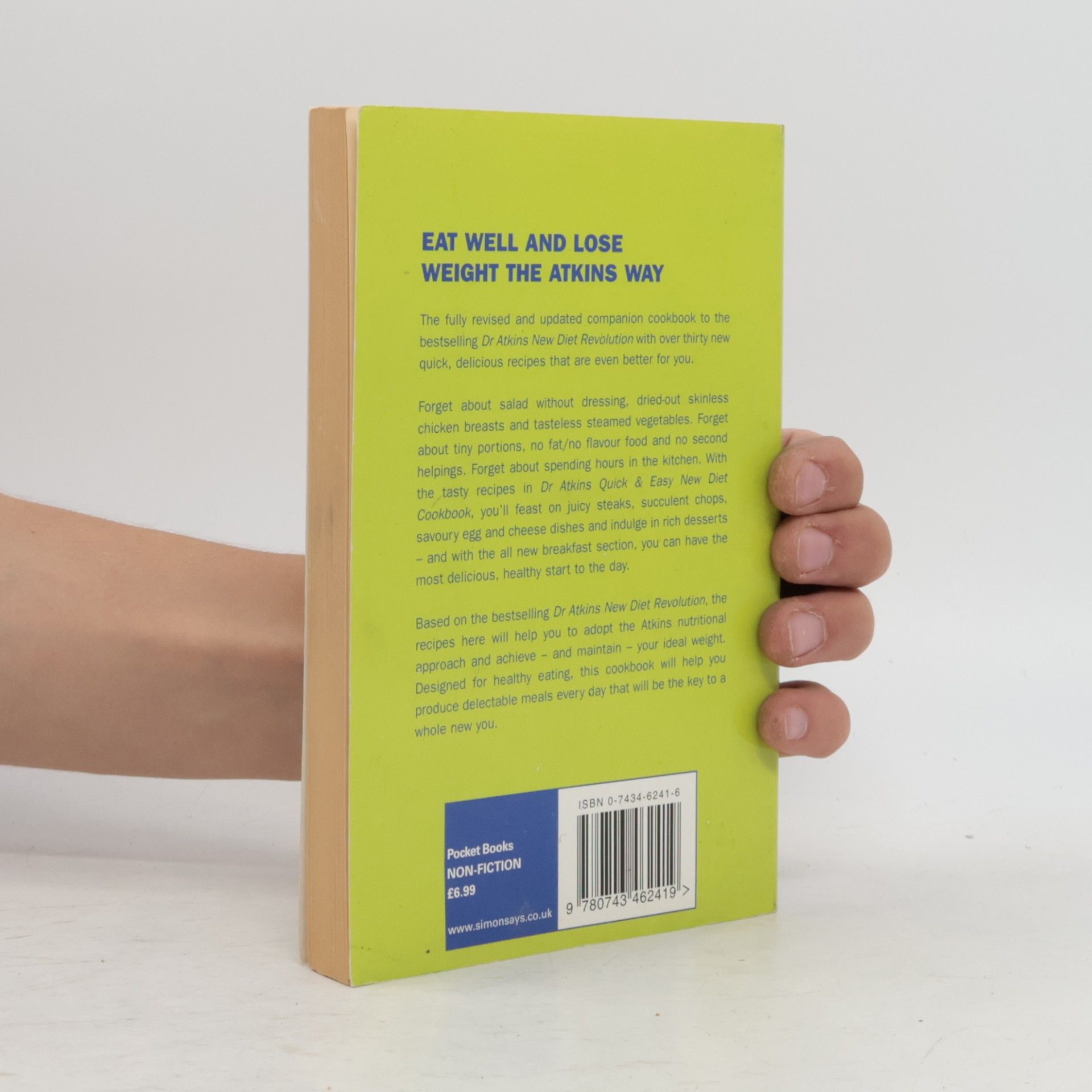 Robert Atkins Dr. Atkins' Quick and Easy New Diet Cookbook - Fully Revised and Updated with Over Thirty Delicious New Recipes