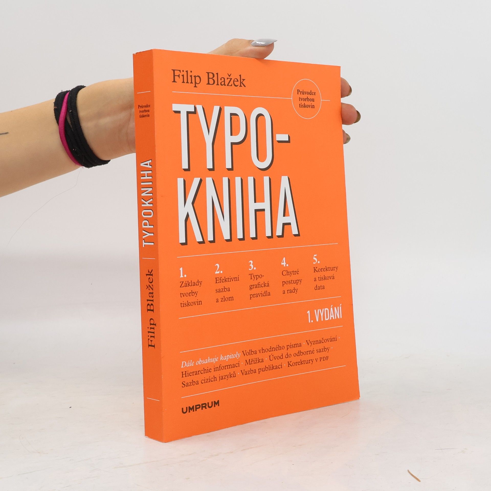 Filip Blažek Typokniha: Průvodce tvorbou tiskovin