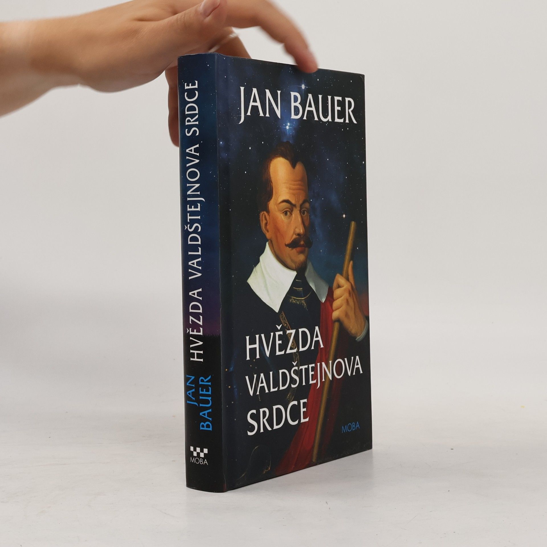 Jan Bauer Hvězda Valdštejnova srdce : příběh z doby třicetileté války