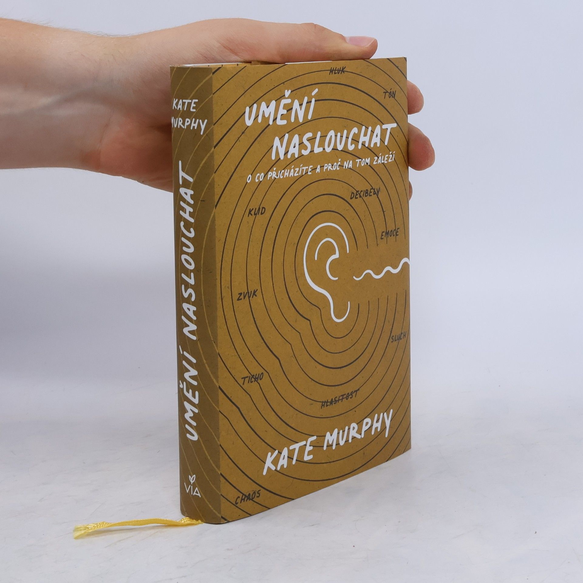 Kate Murphy Umění naslouchat : o co přicházíte a proč na tom záleží