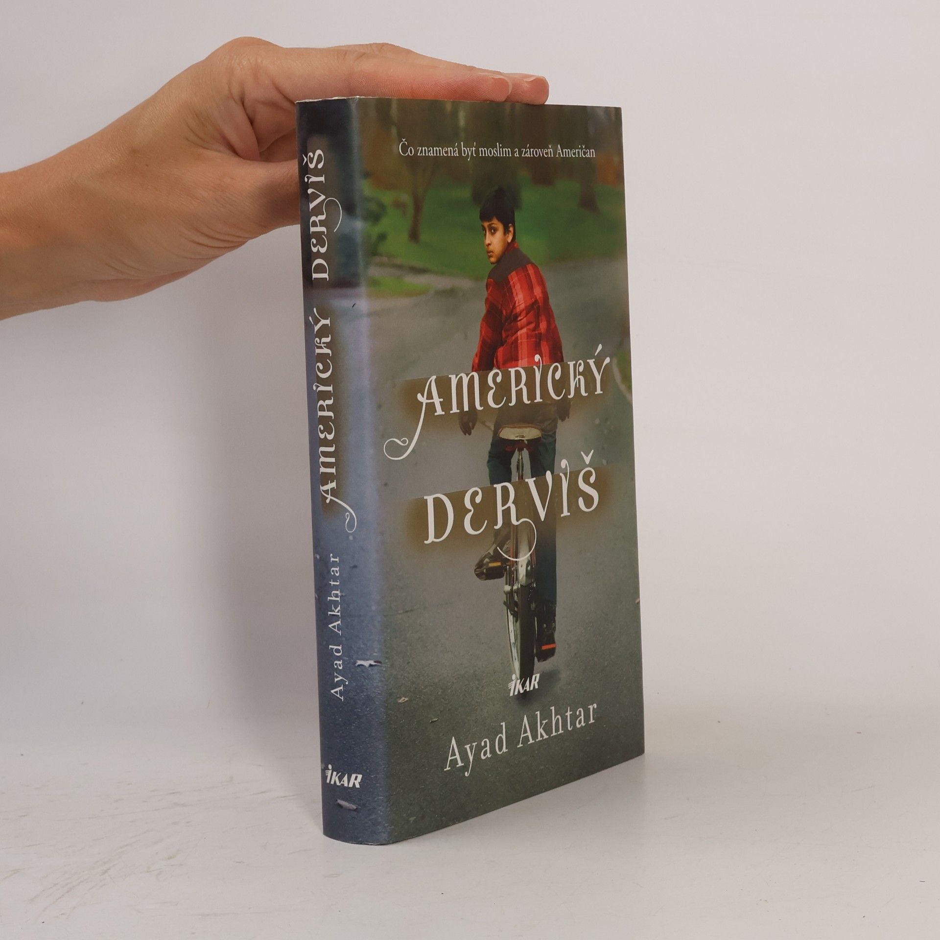 Ayad Akhtar Americký derviš