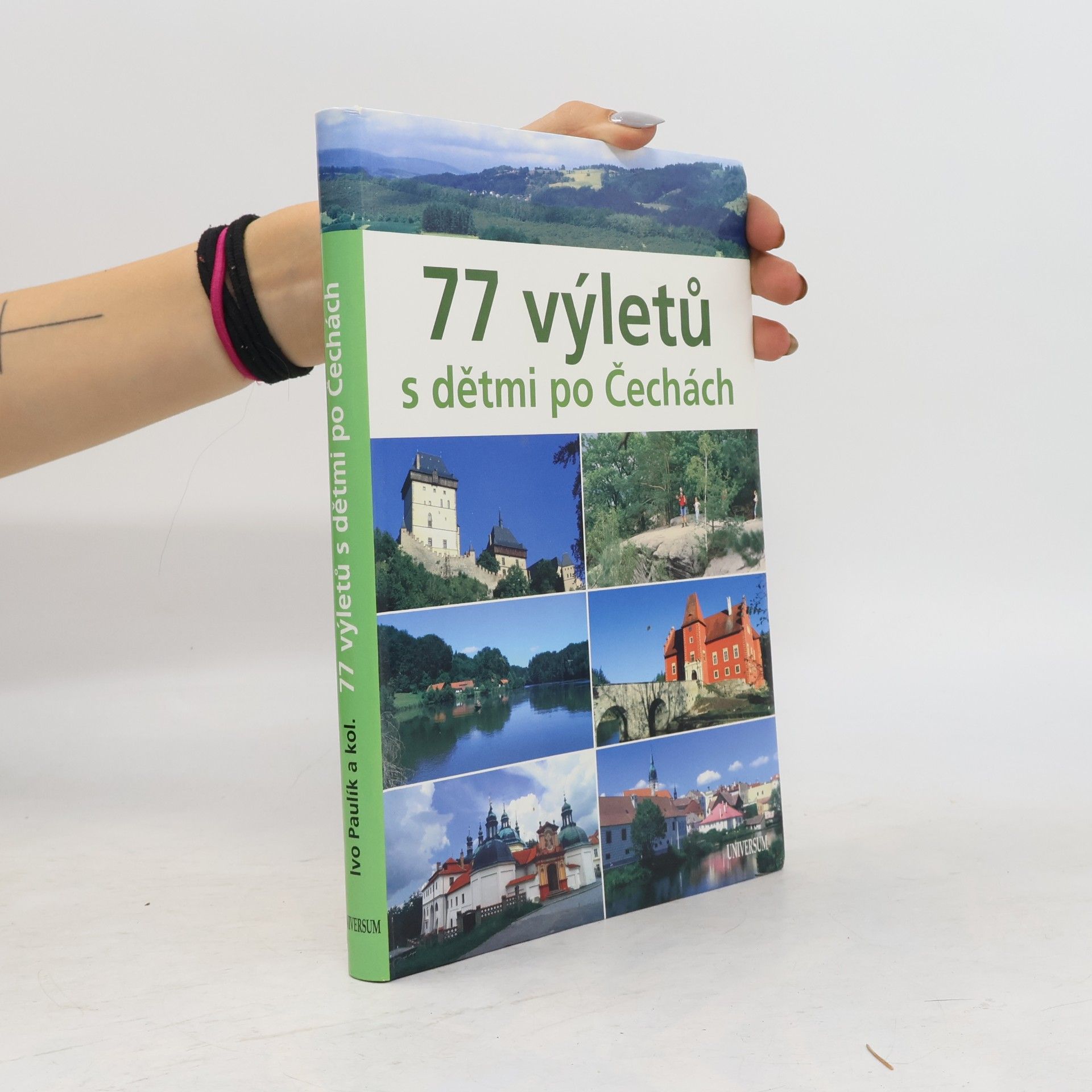 Ivo Paulík 77 výletů s dětmi po Čechách