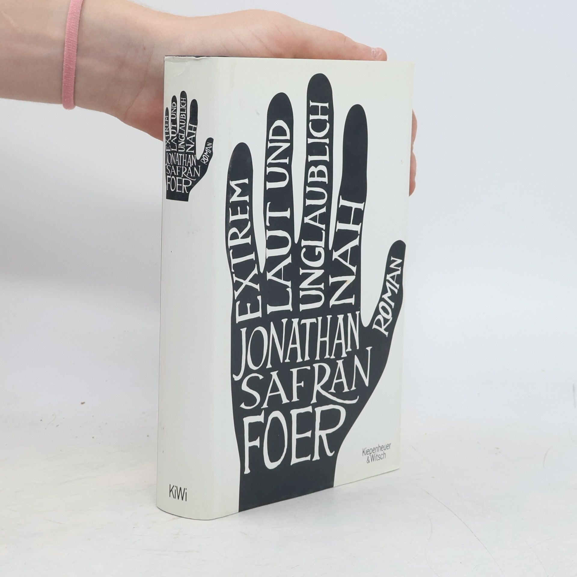 Jonathan Safran Foer Extrem laut & unglaublich nah