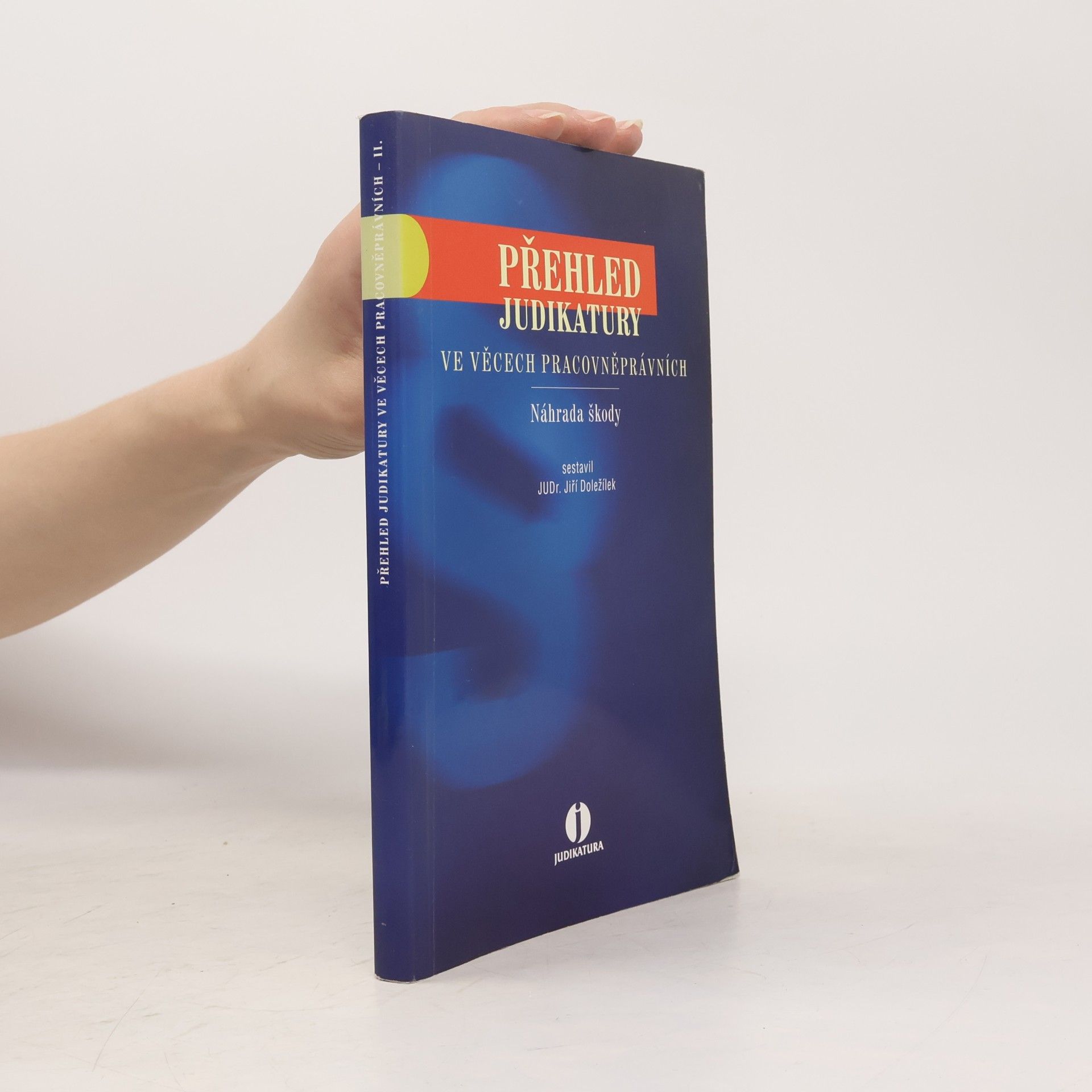 Přehled judikatury ve věcech pracovněprávních