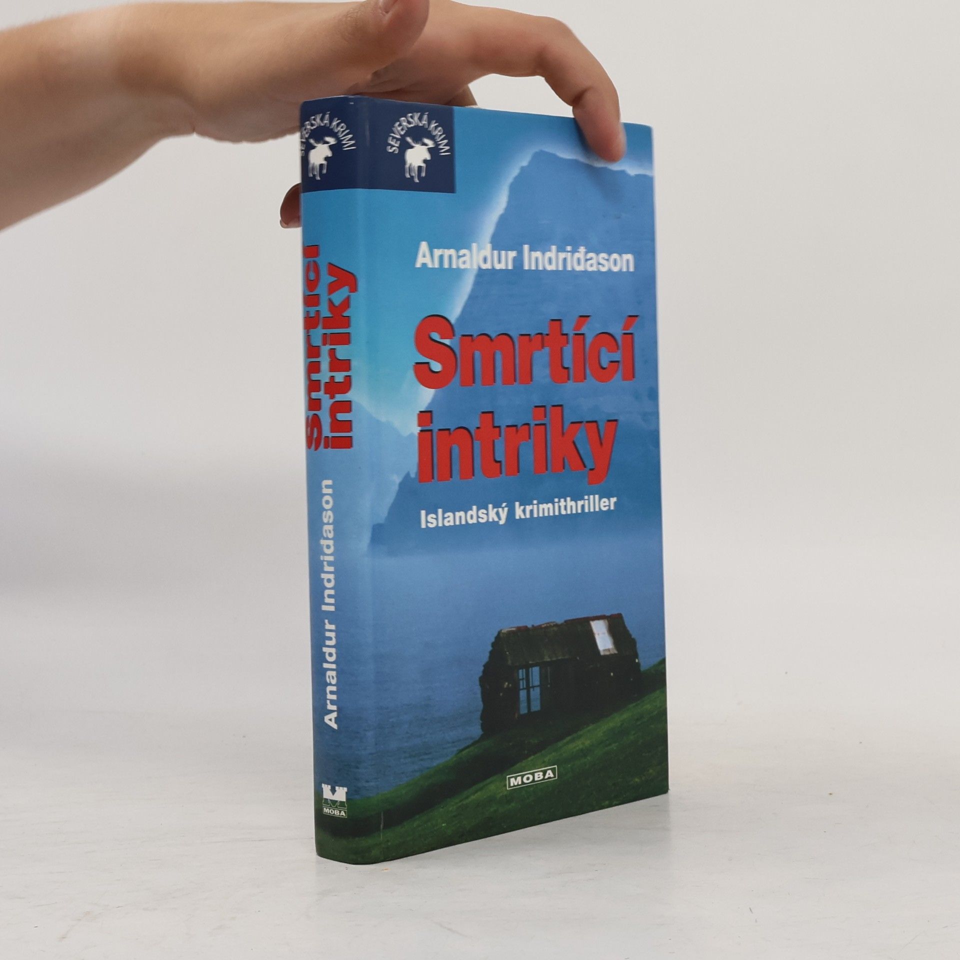 Arnaldur Indriðason Smrtící intriky