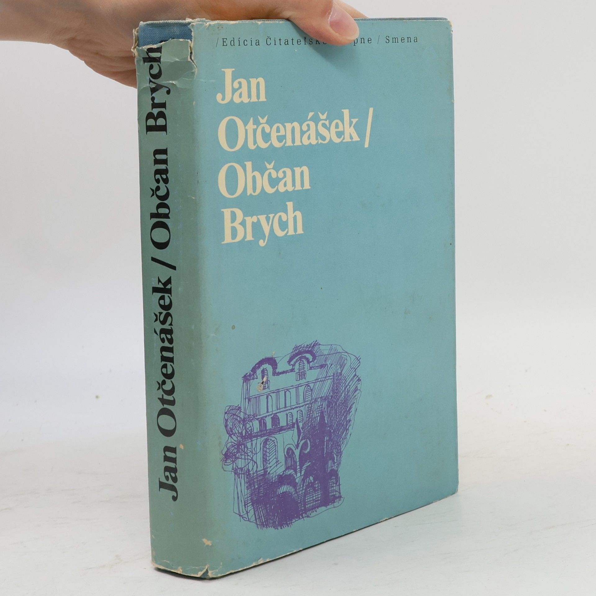 Jan Otčenášek Občan Brych