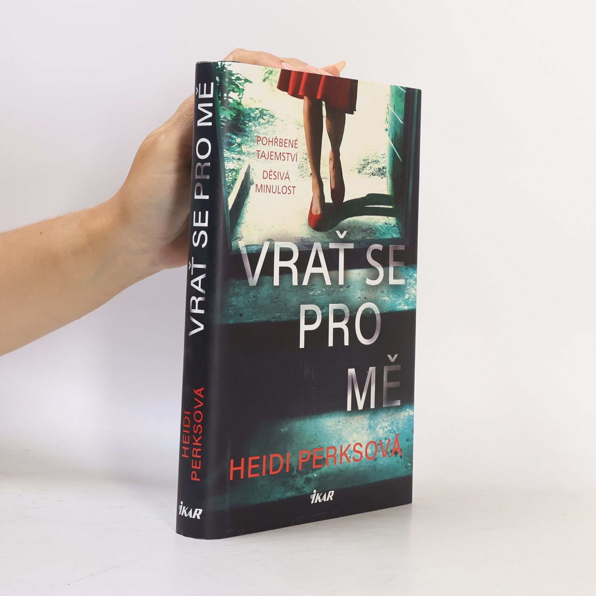 Heidi Perks Vrať se pro mě