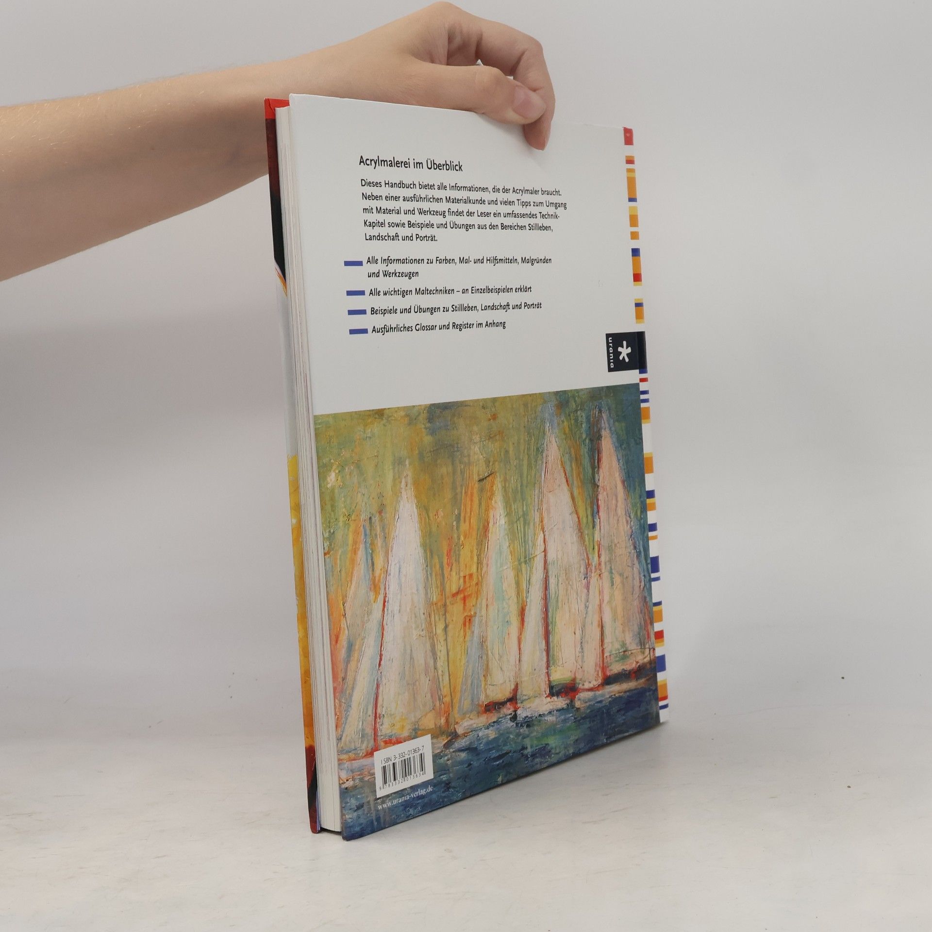 Kristina Schaper Das Handbuch der Acrylmalerei. Materialien, Techniken, Beispiele und Übungen