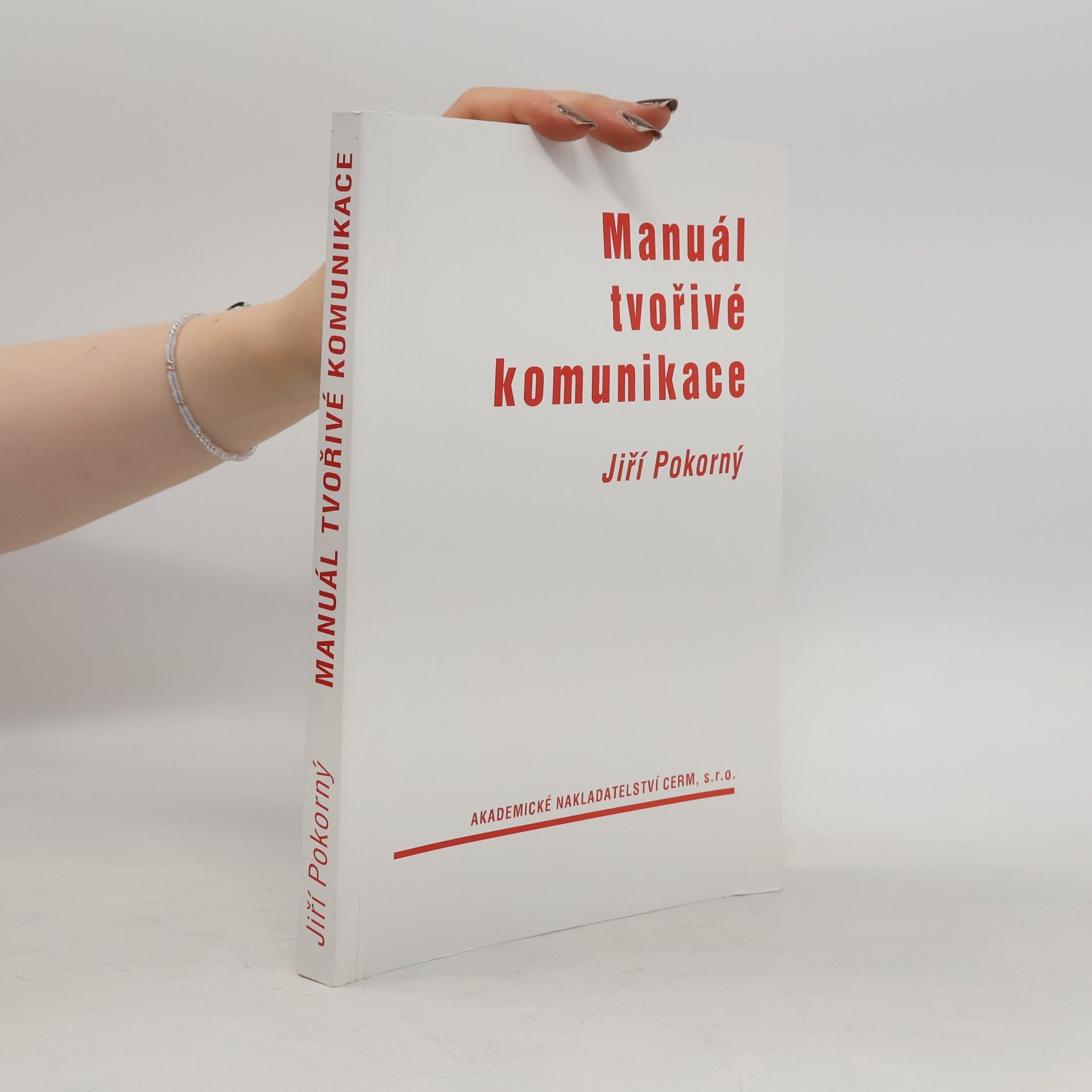Jiří Pokorný Manuál tvořivé komunikace