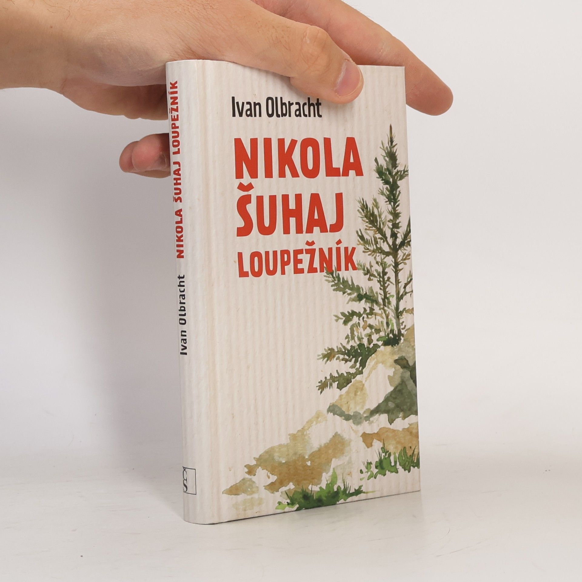 Ivan Olbracht Nikola Šuhaj loupežník