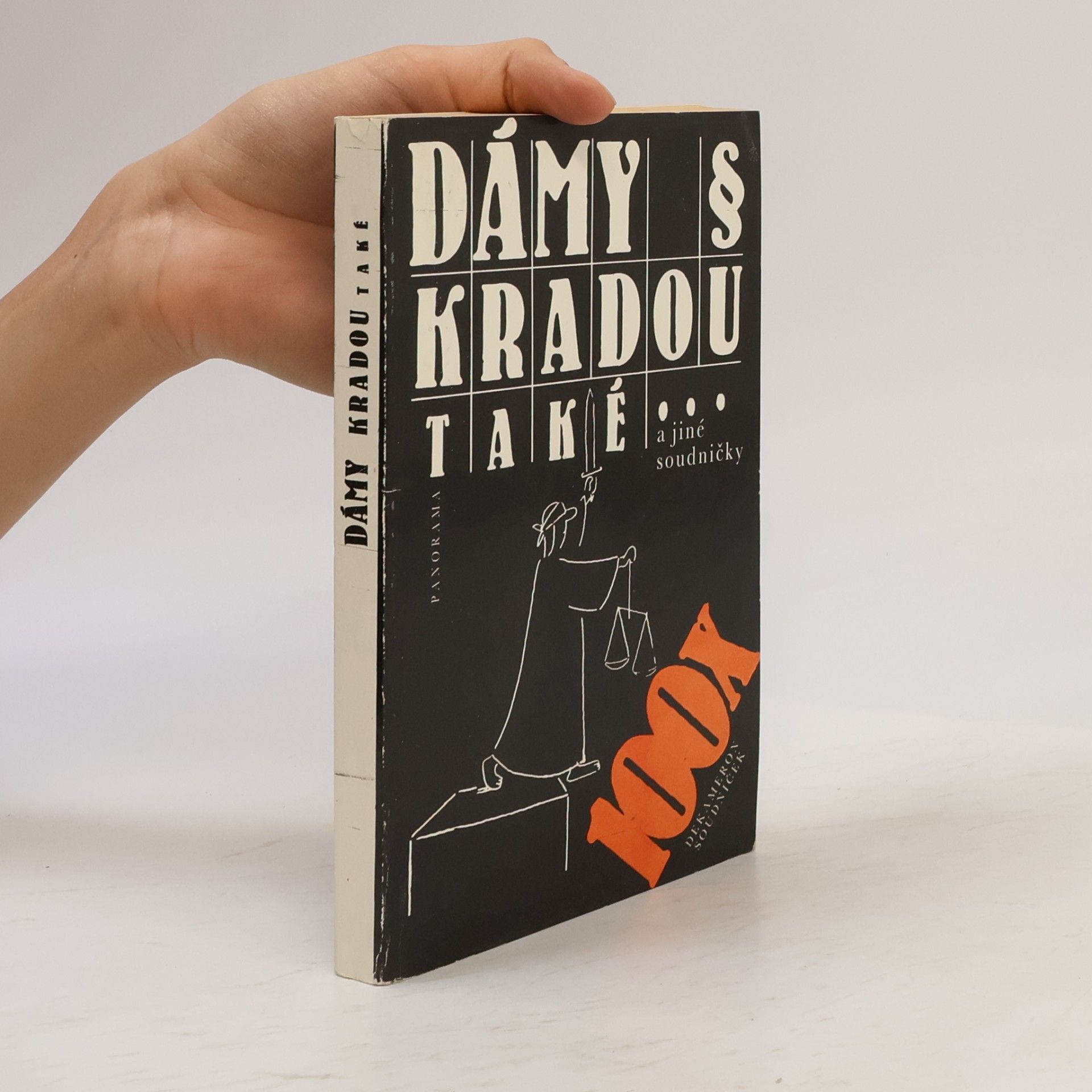 Josef Jeníček Dámy kradou také a jiné soudničky