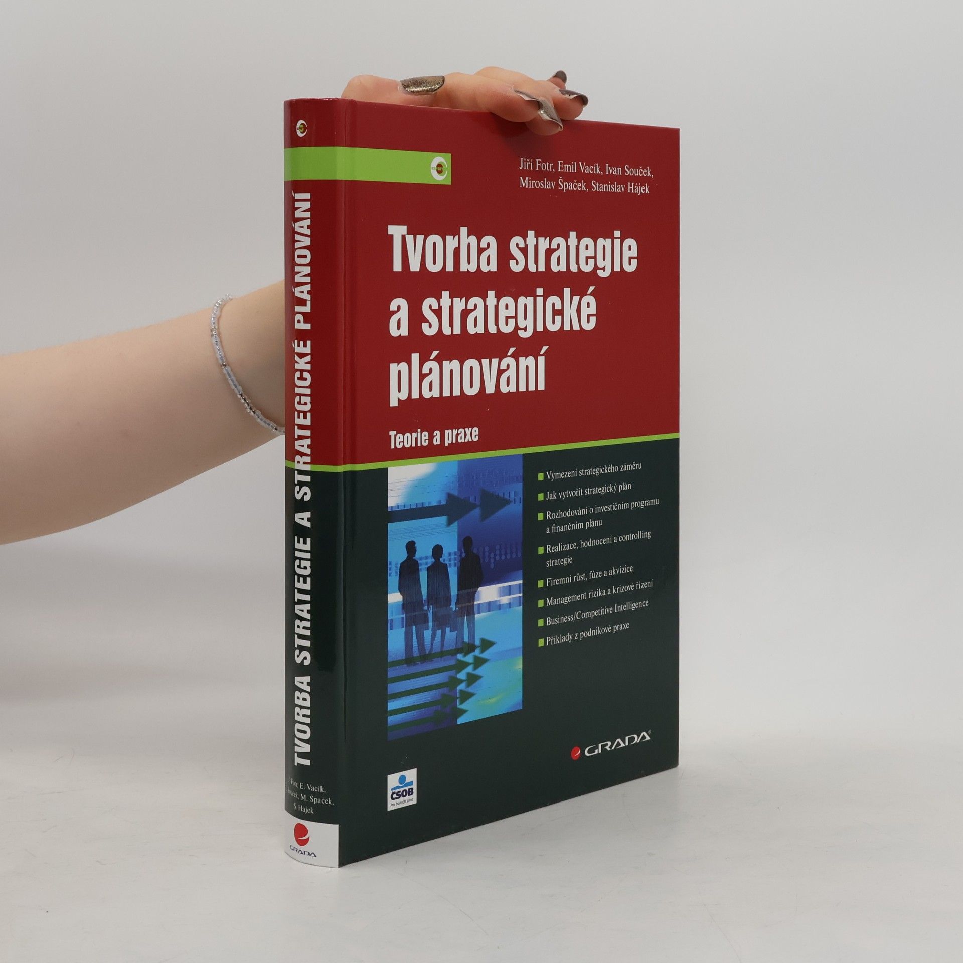 Jiří Fotr Tvorba strategie a strategické plánování