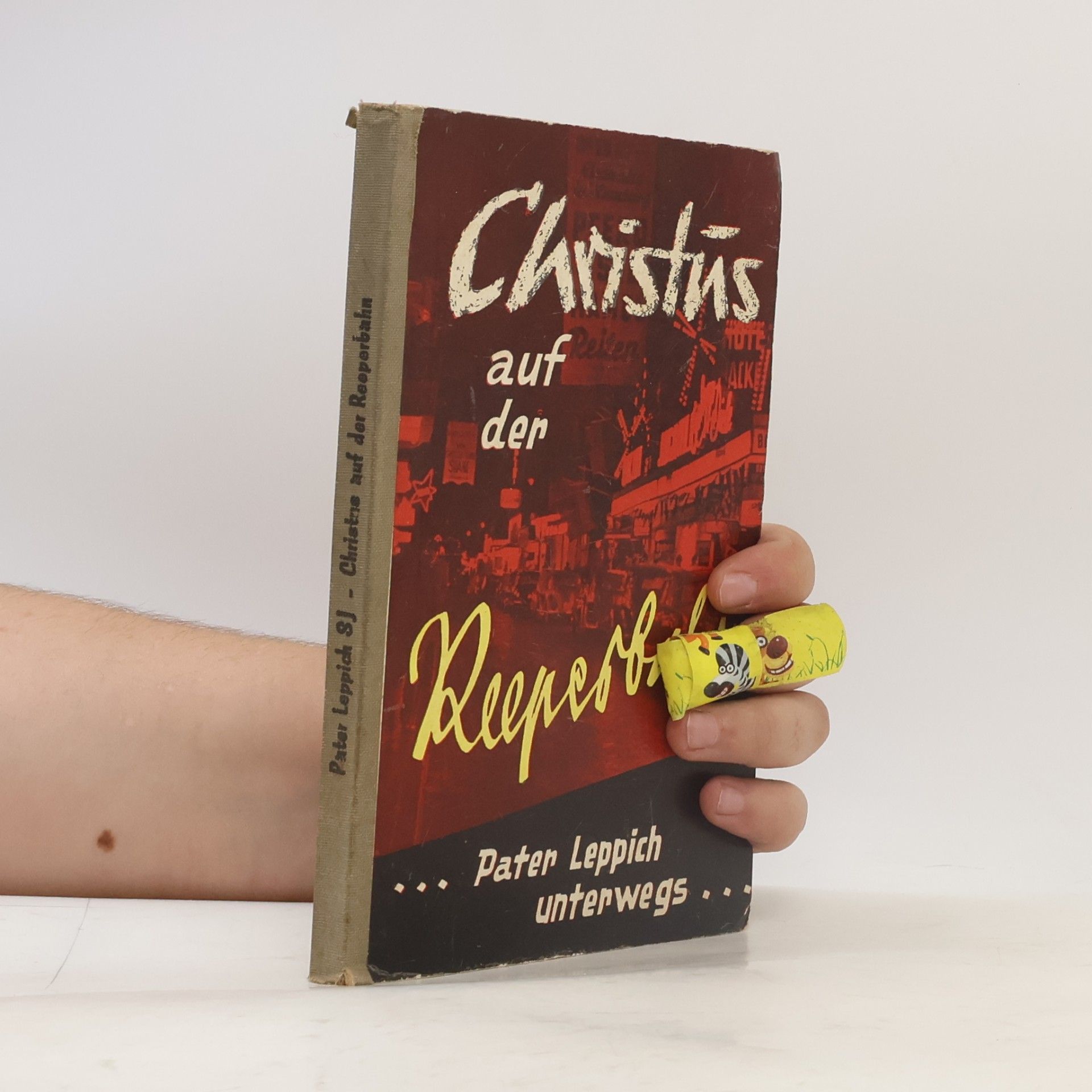 Johannes Leppich Christus auf der Reeperbahn