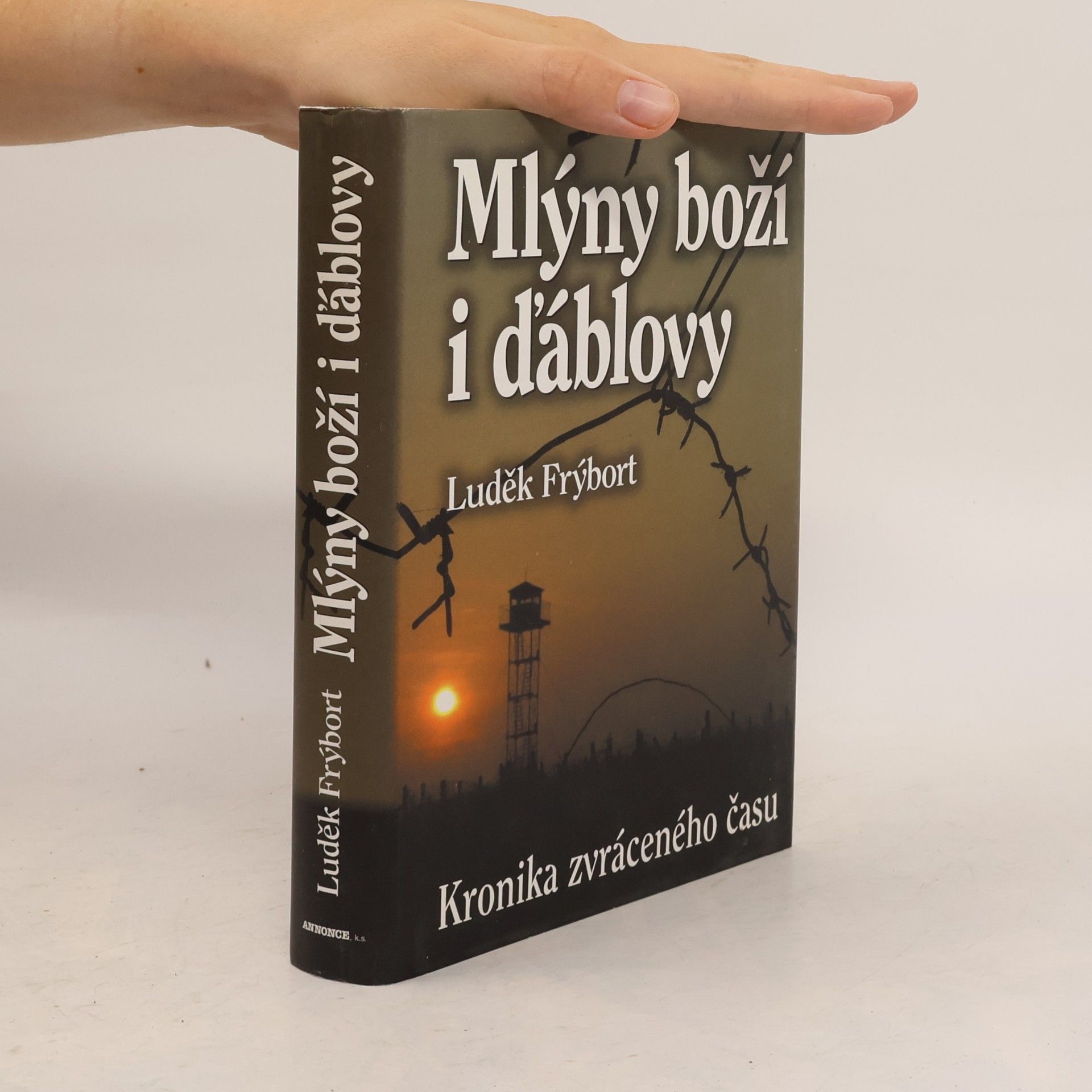 Luděk Frýbort Mlýny boží i ďáblovy
