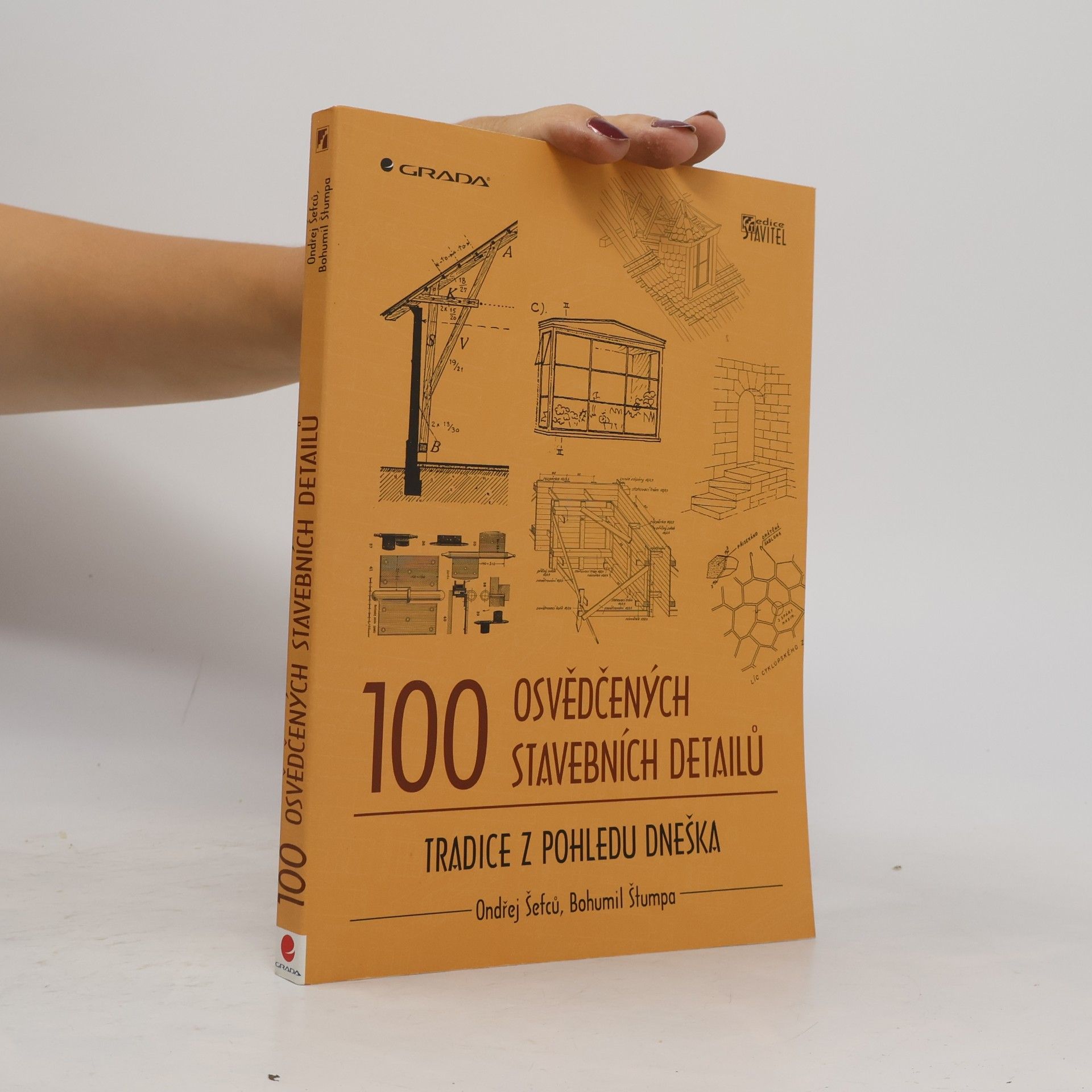 Ondřej Šefců 100 osvědčených stavebních detailů