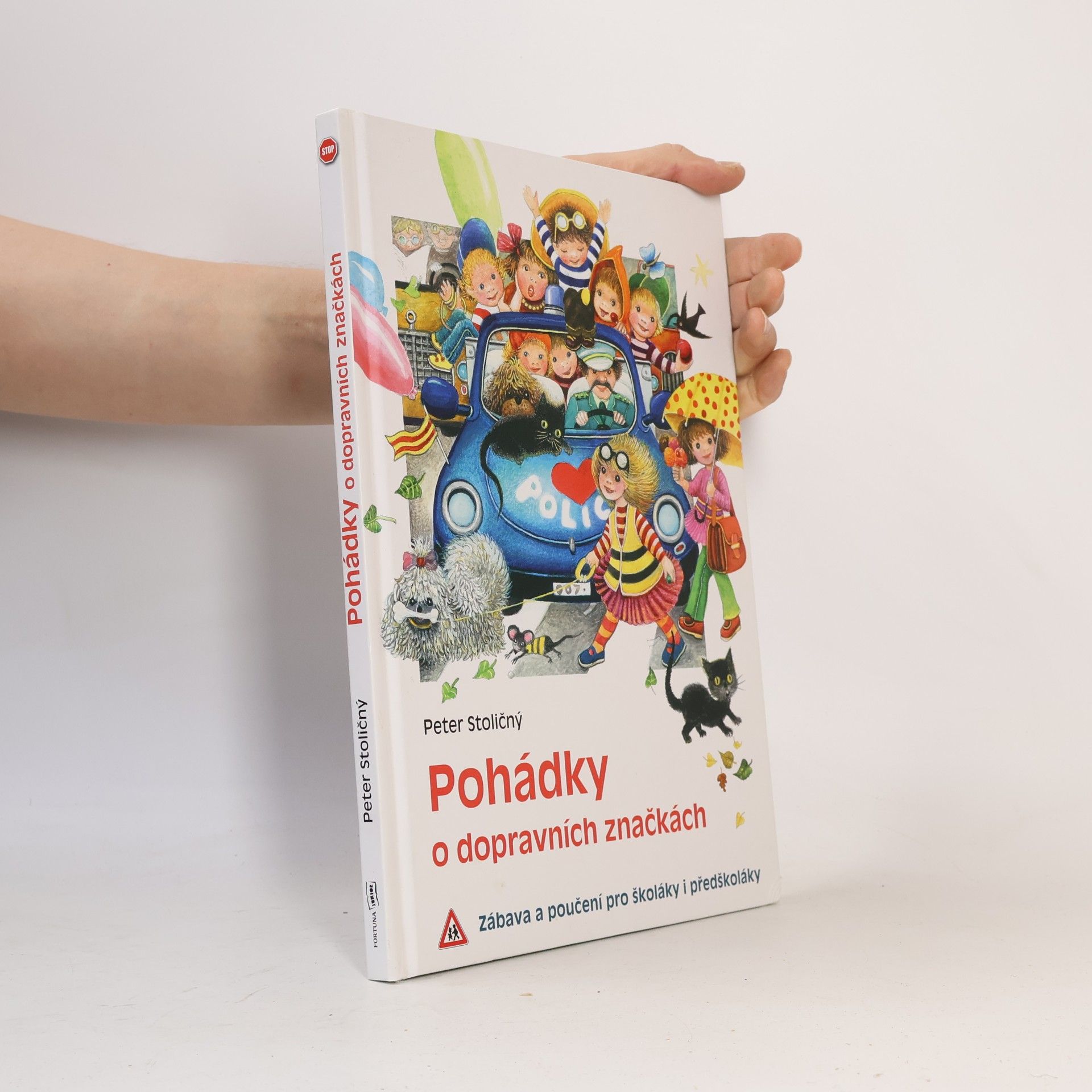Peter Stoličný Pohádky o dopravních značkách