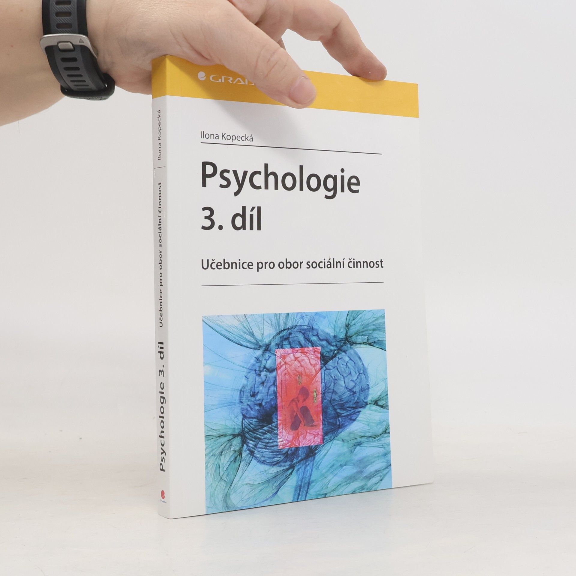 Ilona Kopecká Psychologie 3. díl