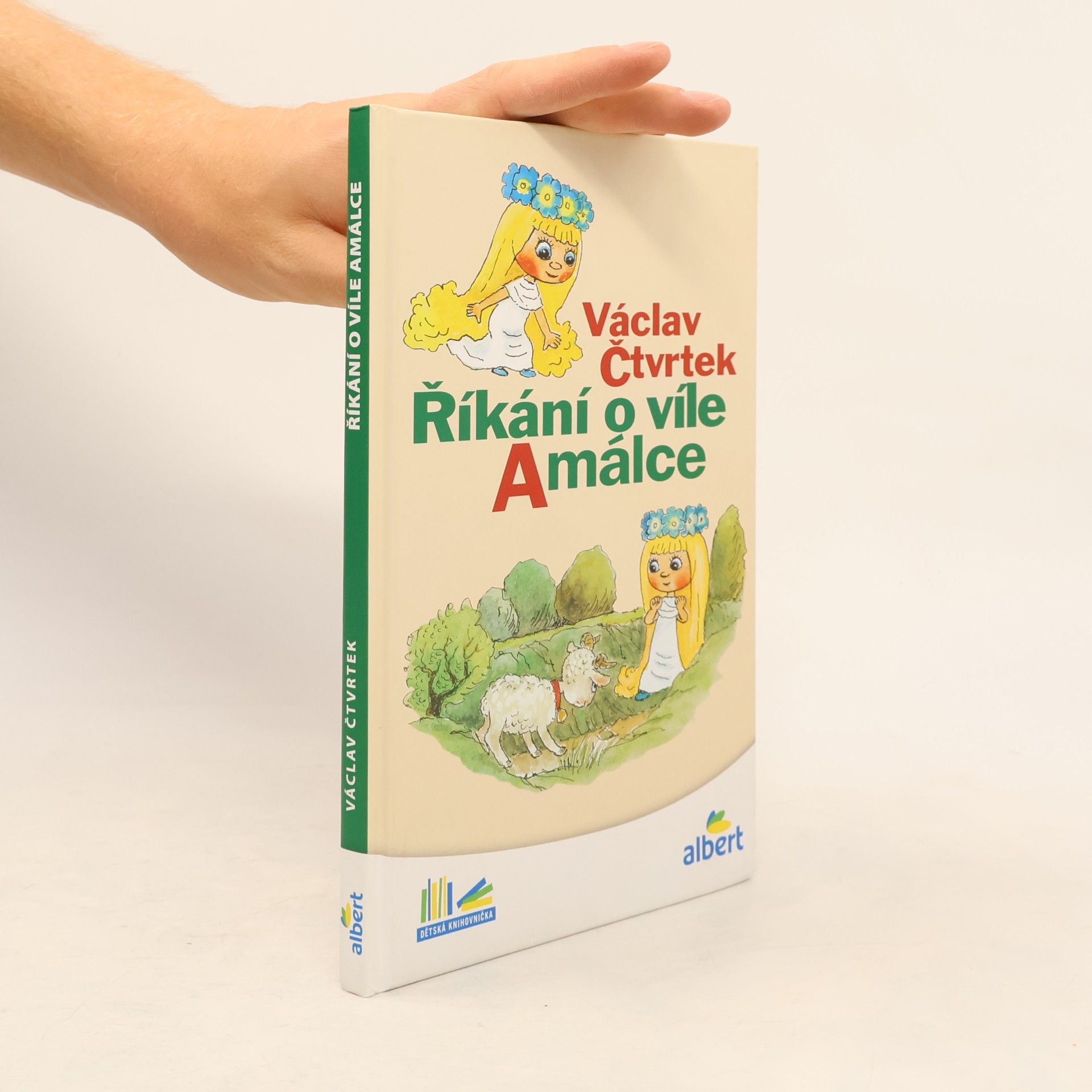 Václav Čtvrtek Říkání o víle Amálce