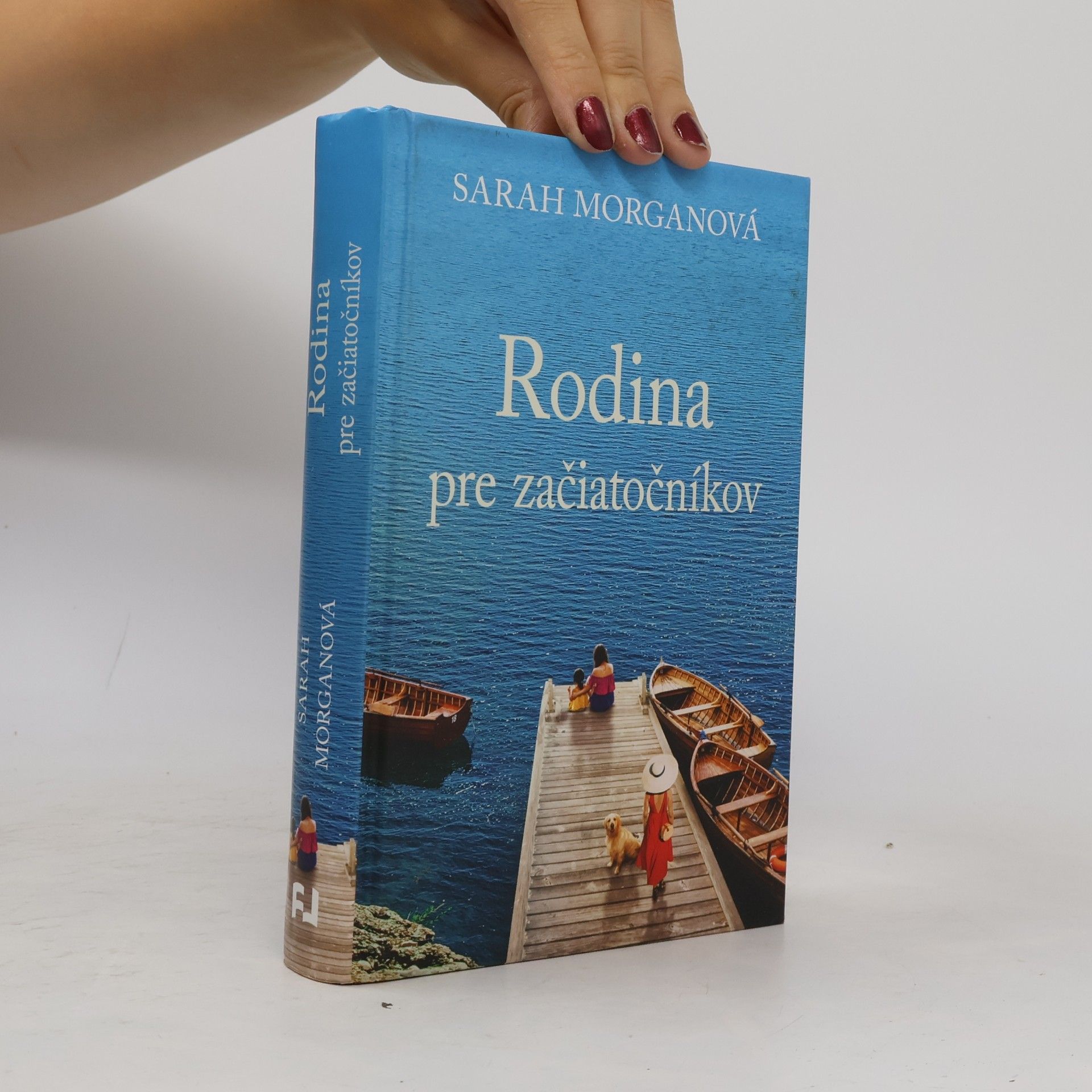 Sarah Morgan Rodina pre začiatočníkov