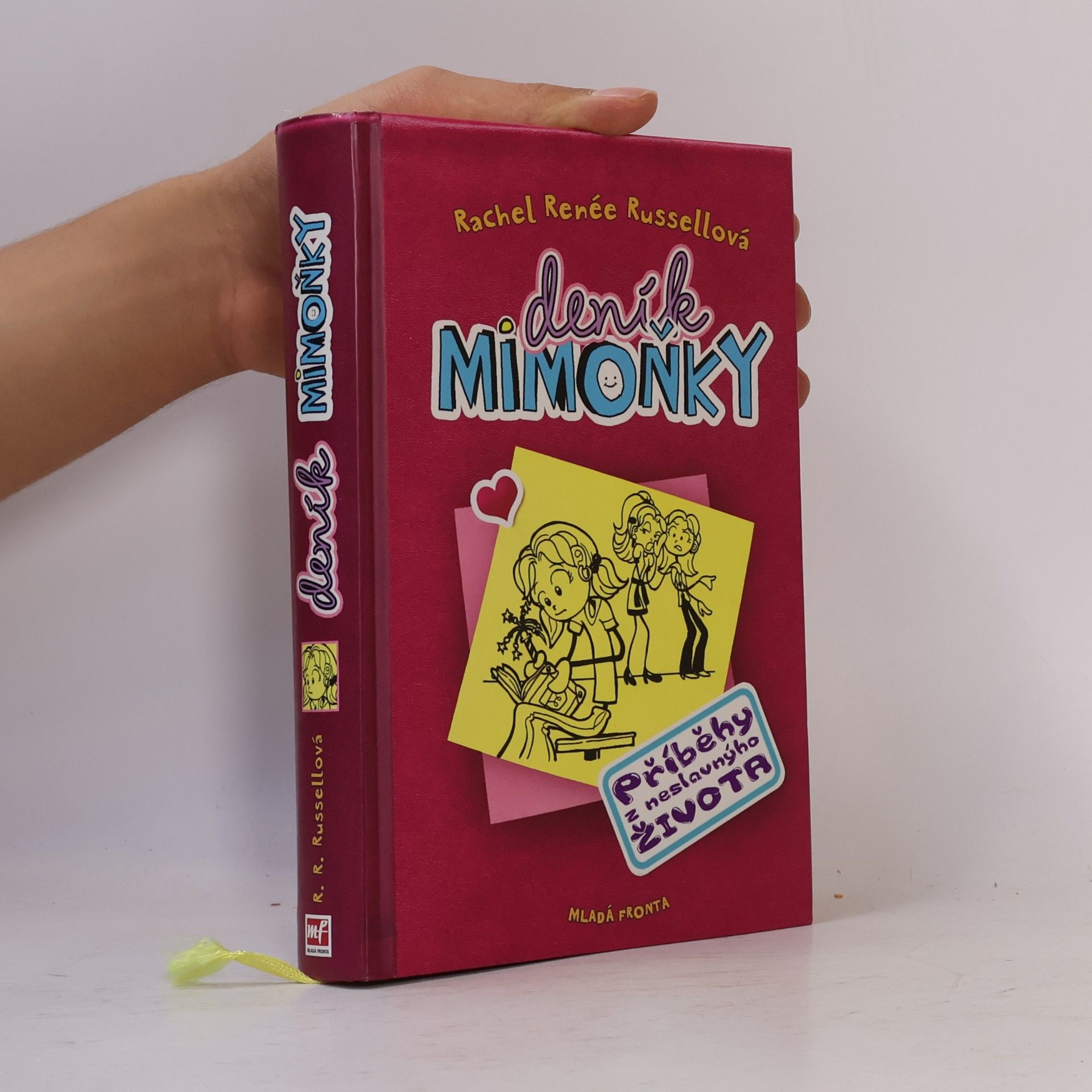 Rachel Renee Russell Deník mimoňky 1. Příběhy z neslavnýho života