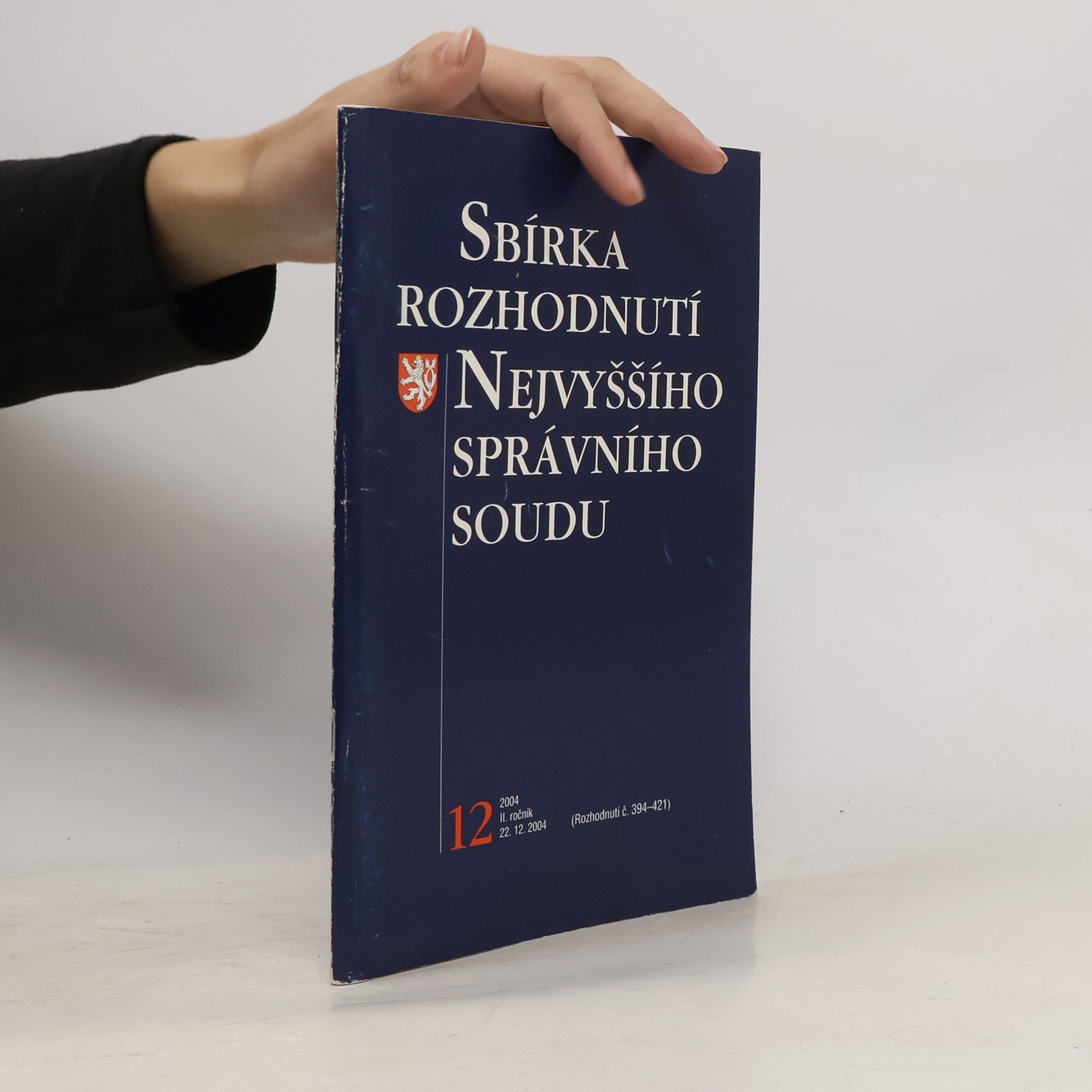 Kolektiv autorů Sbírka rozhodnuti Nejvyššího správního soudu 12/2004