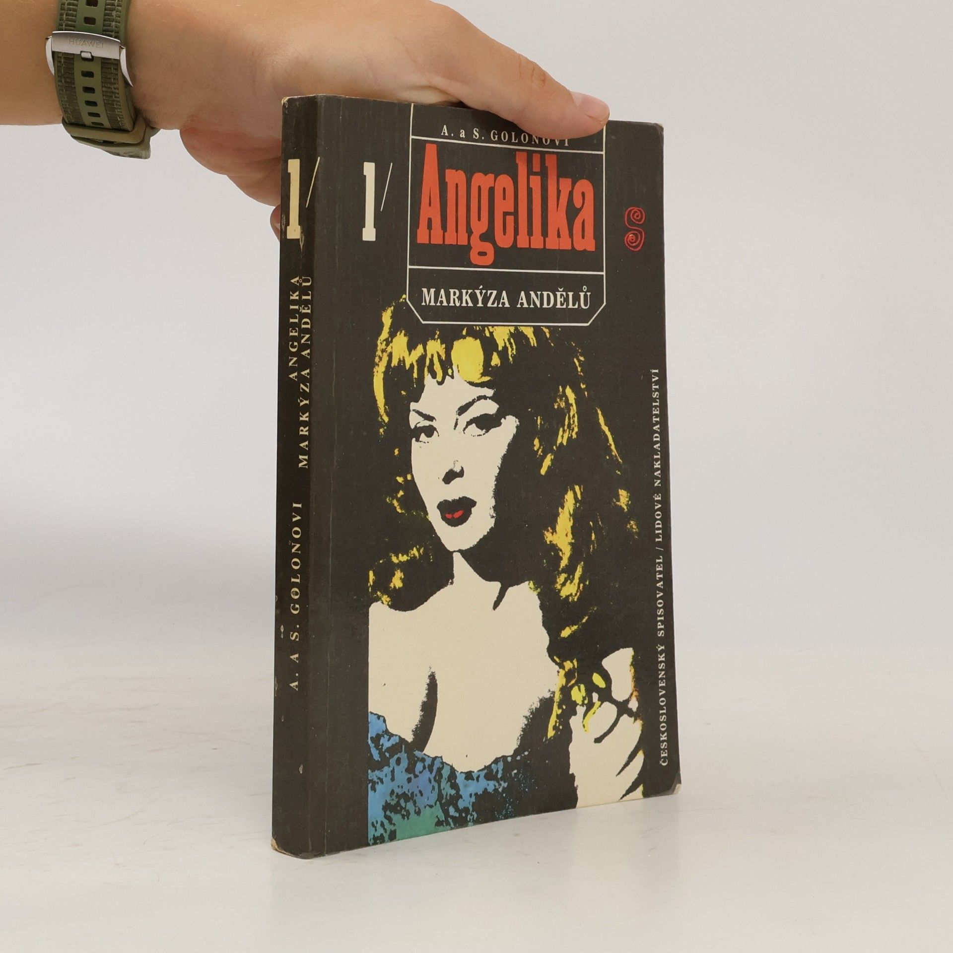 Anne Golon Angelika, markýza andělů. První díl