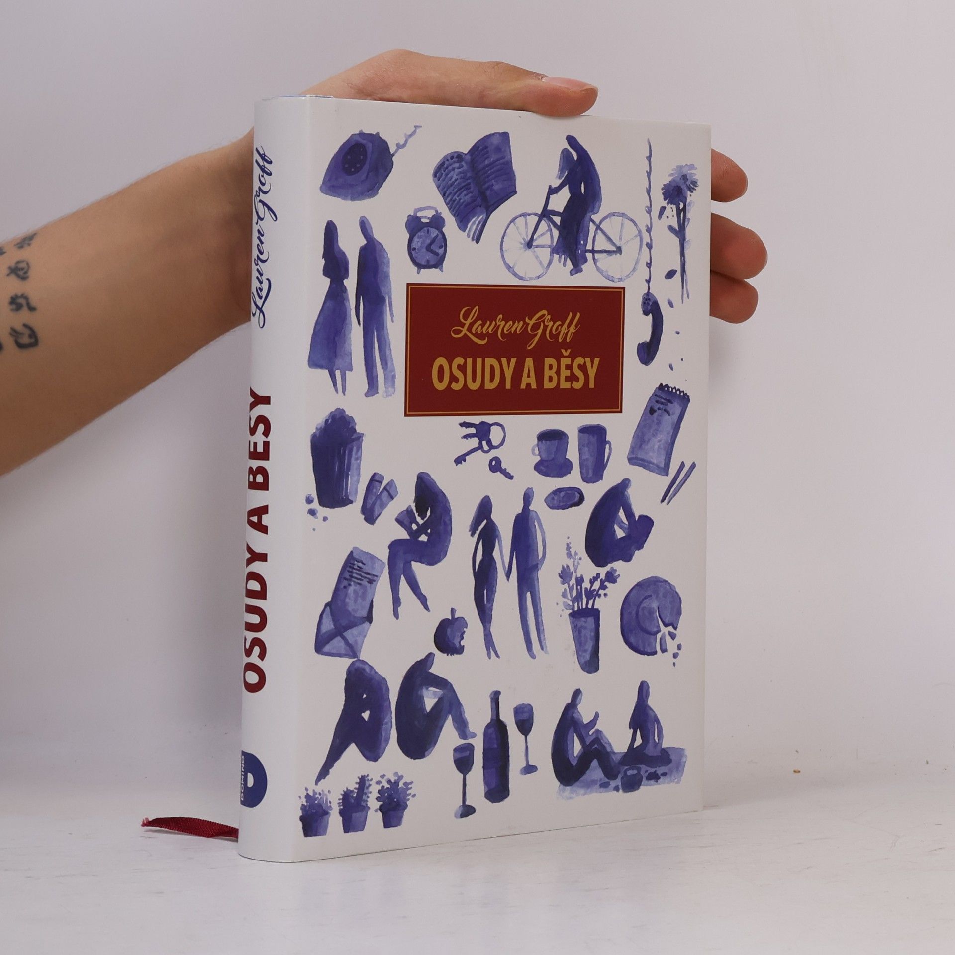 Lauren Groff Osudy a běsy