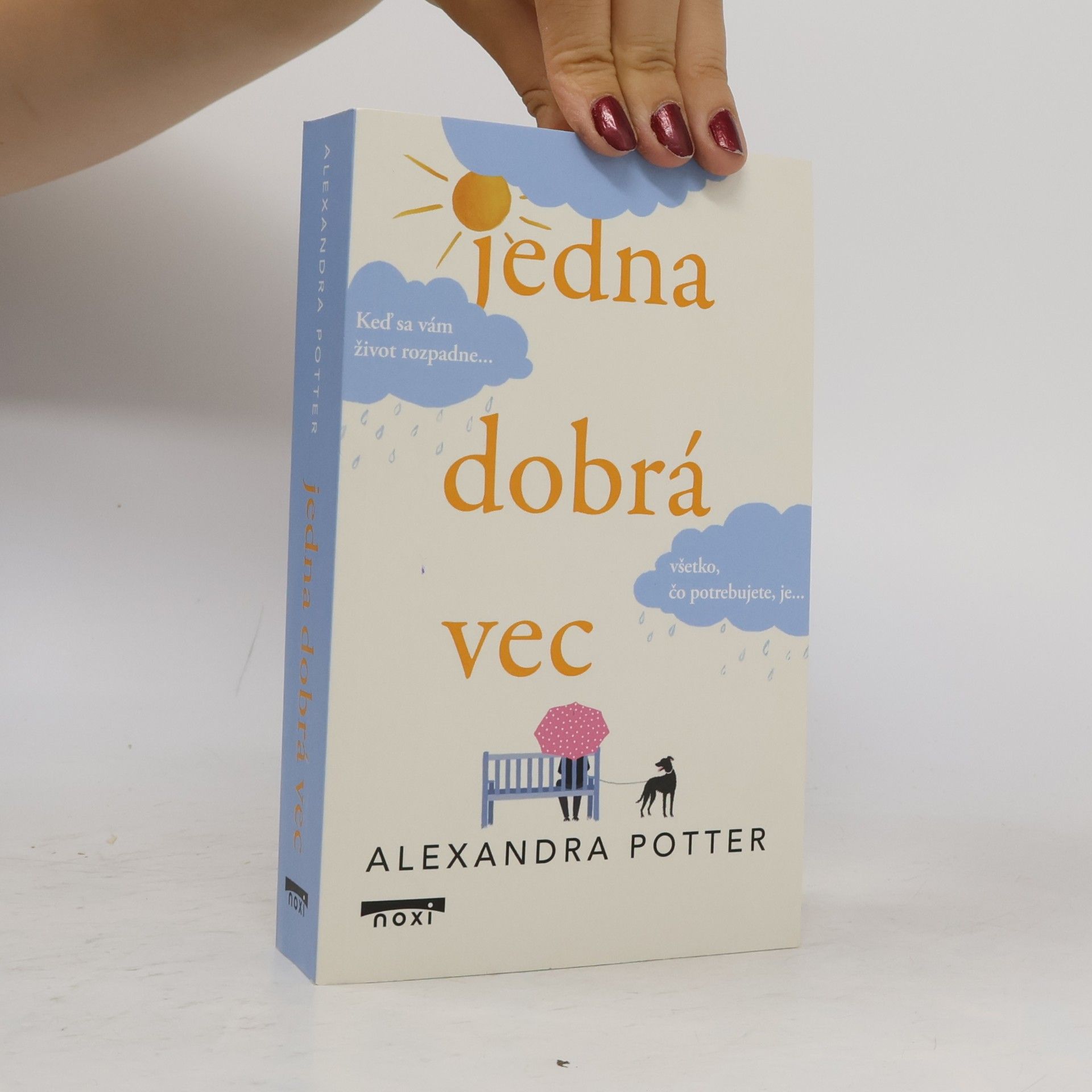 Alexandra Potter Jedna dobrá vec