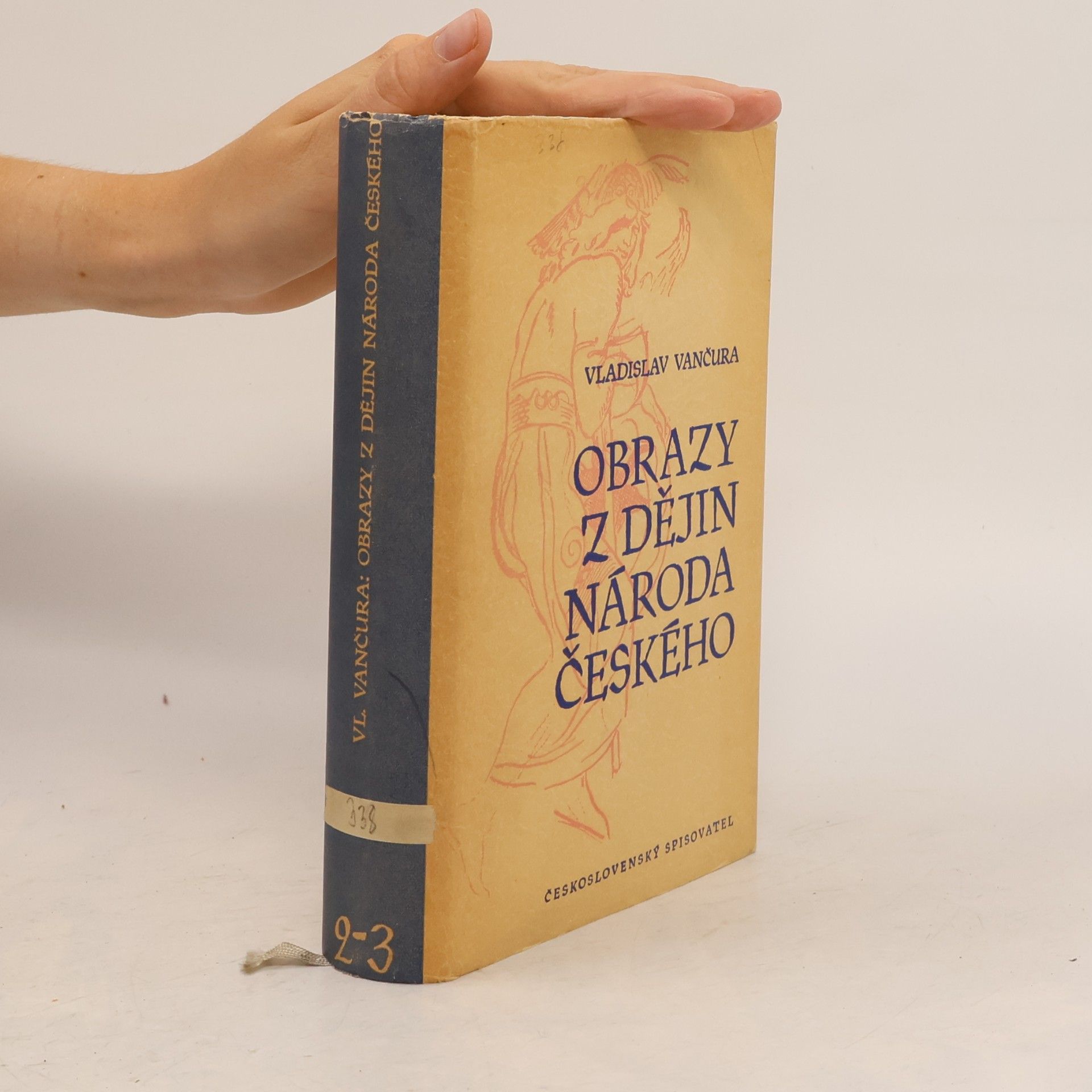 Vladislav Vančura Obrazy z dějin národa českého. 2.-3. díl