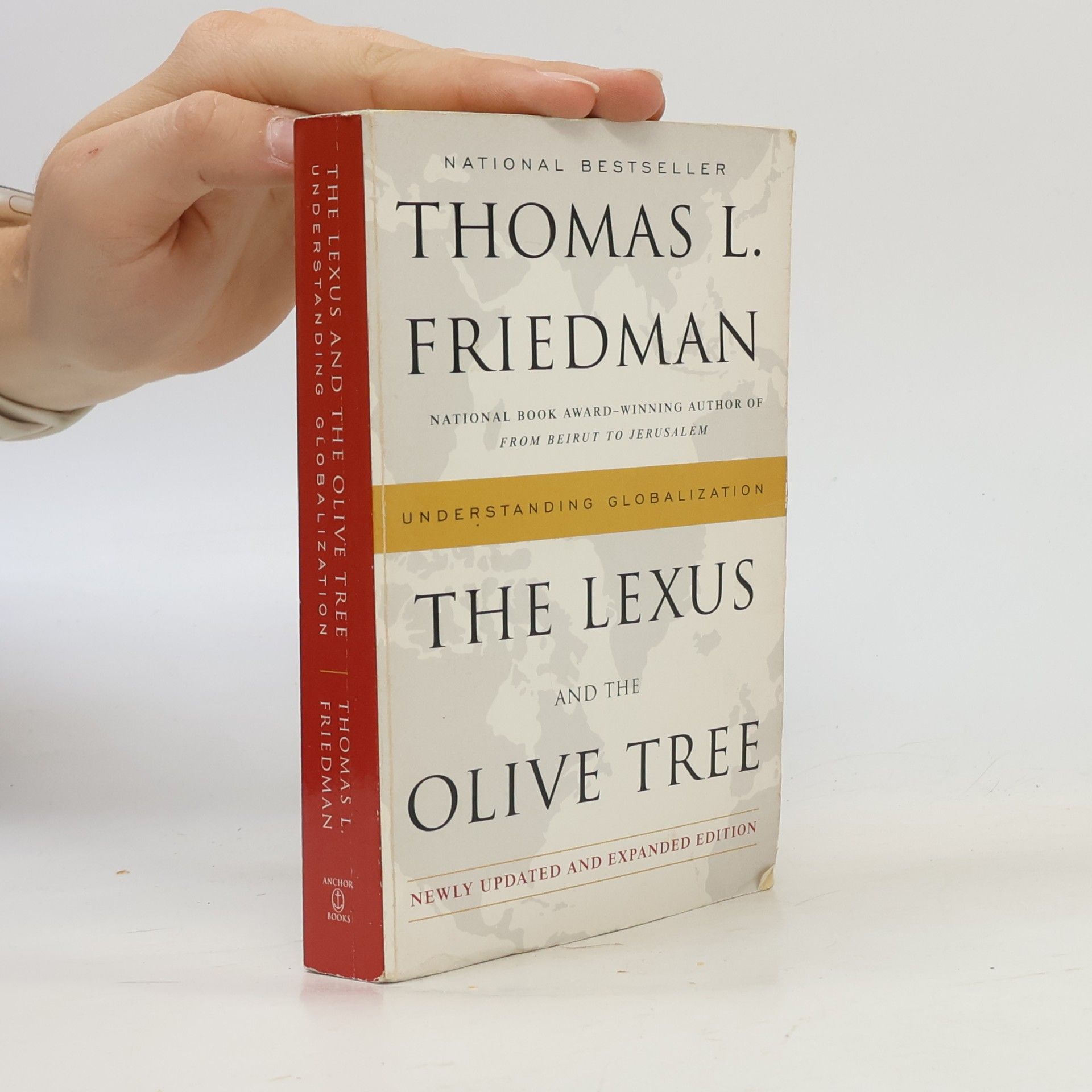 Thomas Friedman The Lexus and the Olive Tree